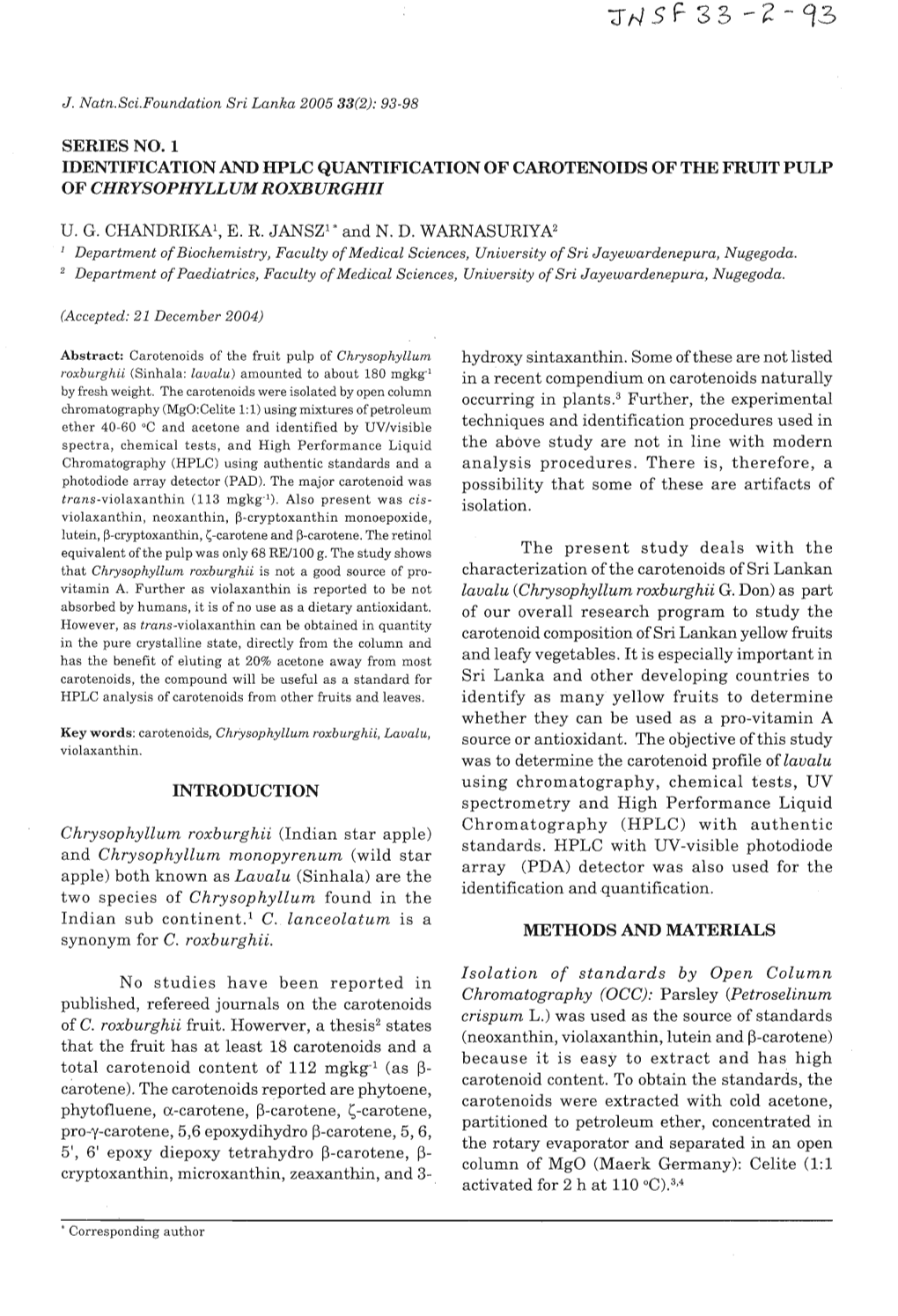 Series No. 1 Identification and Hplc Quantification of Carotenoids of the Fruit Pulp of Chrysopuyllum Roxburghii