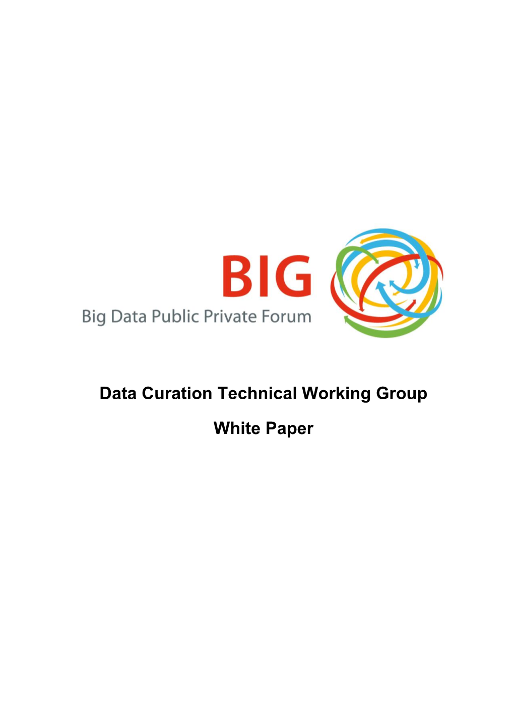 Data Curation Technical Working Group