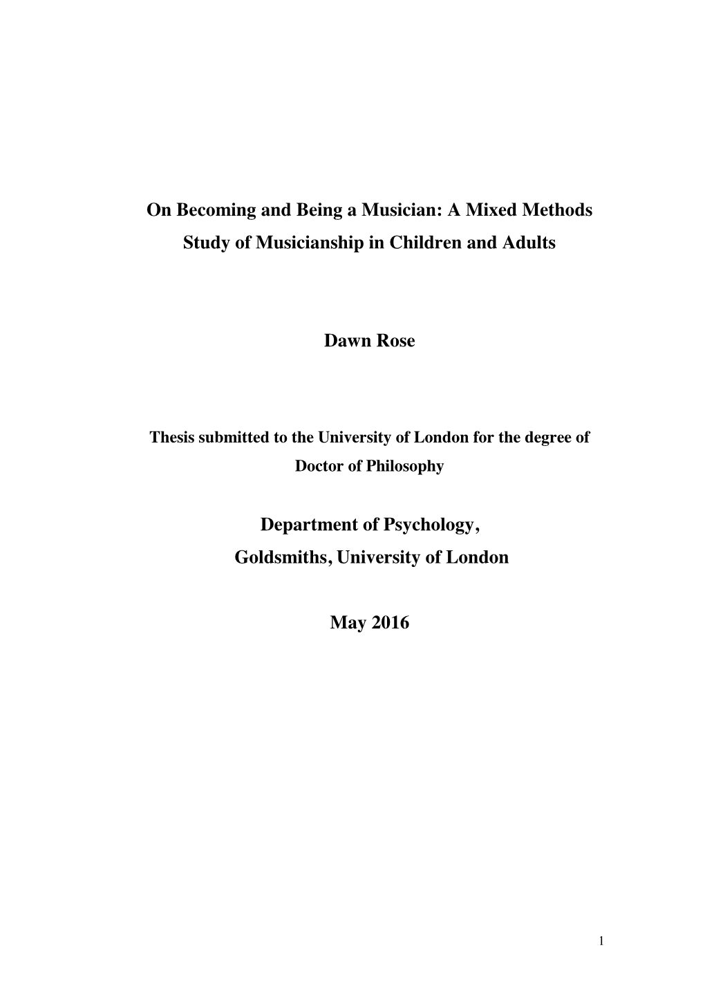 On Becoming and Being a Musician: a Mixed Methods Study of Musicianship in Children and Adults