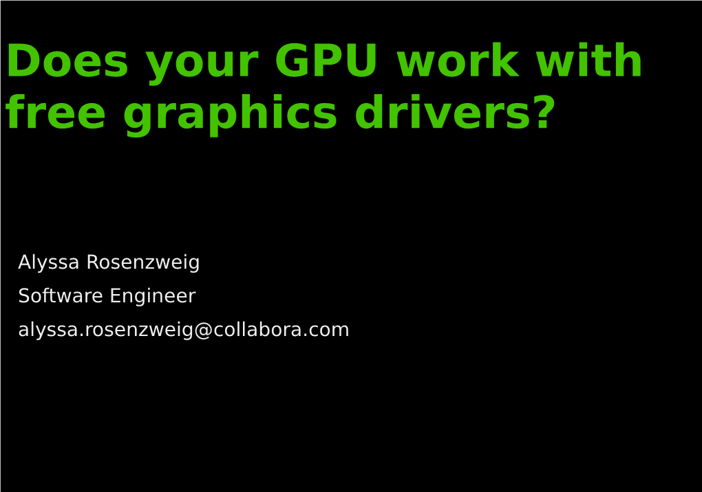 Does Your GPU Work with Free Graphics Drivers?