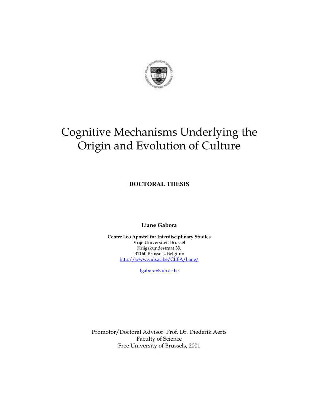 Cognitive Mechanisms Underlying the Origin and Evolution of Culture