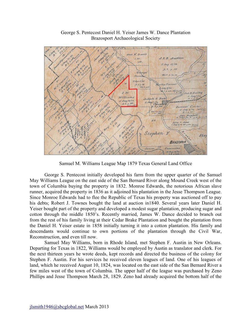 George S. Pentecost Daniel H. Yeiser James W. Dance Plantation Brazosport Archaeological Society