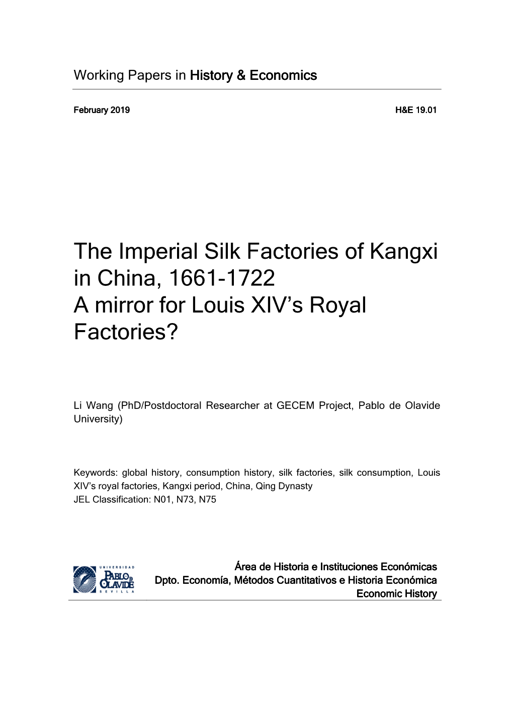 The Imperial Silk Factories of Kangxi in China, 1661-1722 a Mirror for Louis XIV’S Royal Factories?