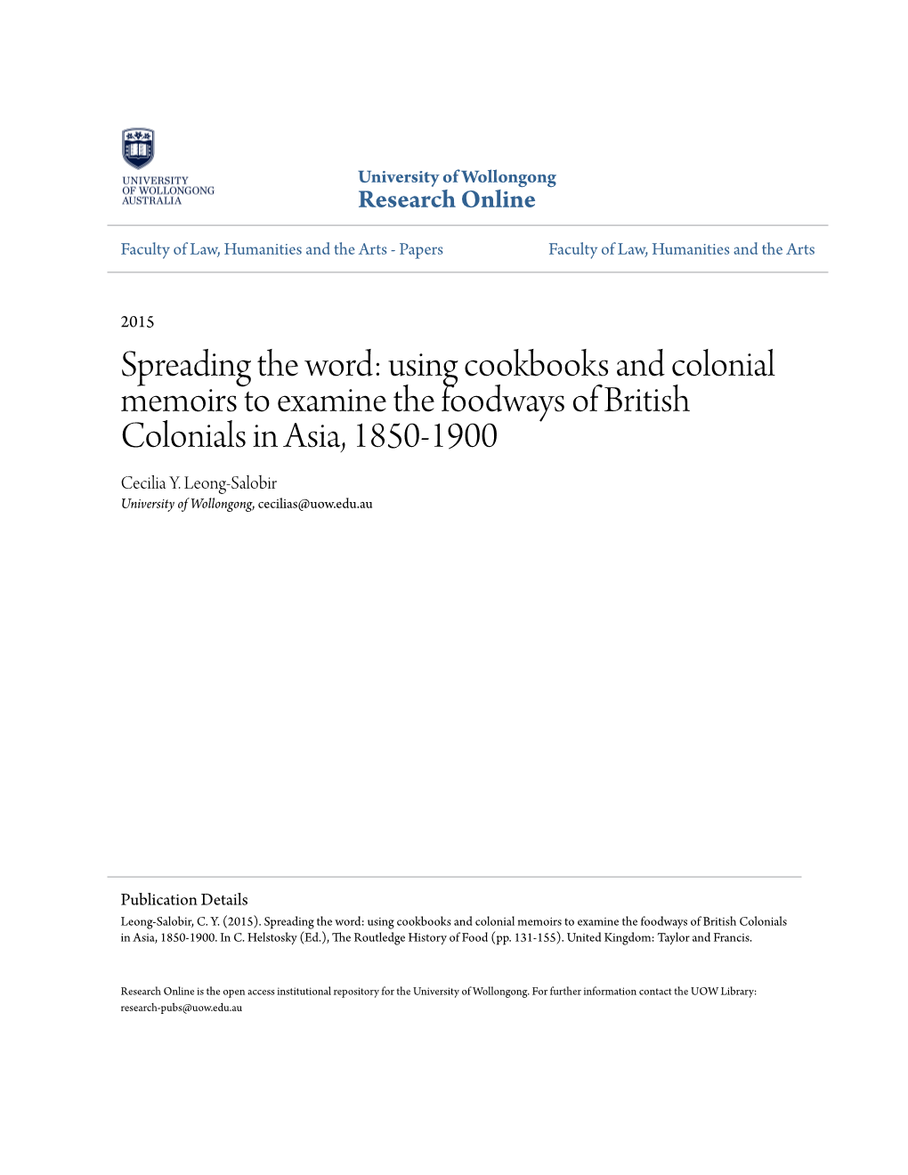 Using Cookbooks and Colonial Memoirs to Examine the Foodways of British Colonials in Asia, 1850-1900 Cecilia Y