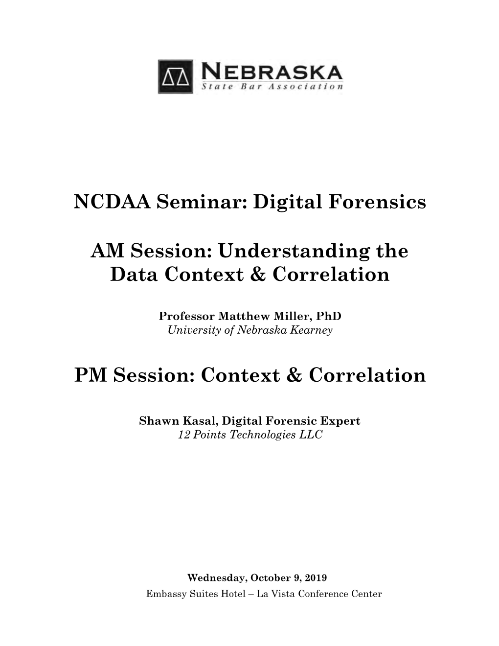 NCDAA Seminar: Digital Forensics AM Session