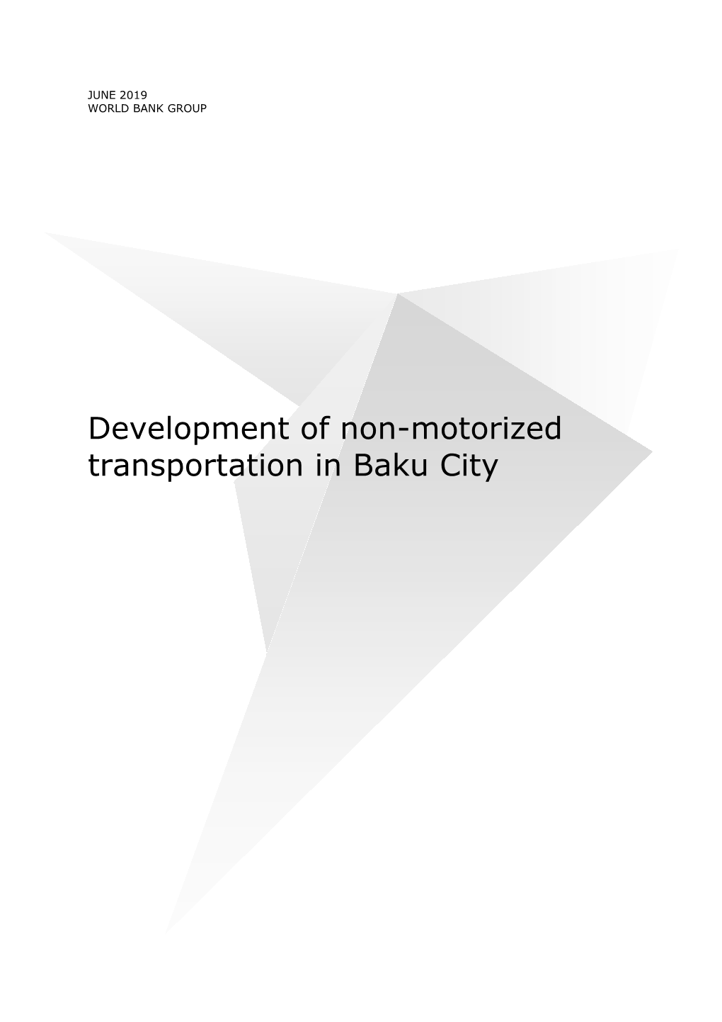 Promotion and Development of Non-Motorized Transport in Baku