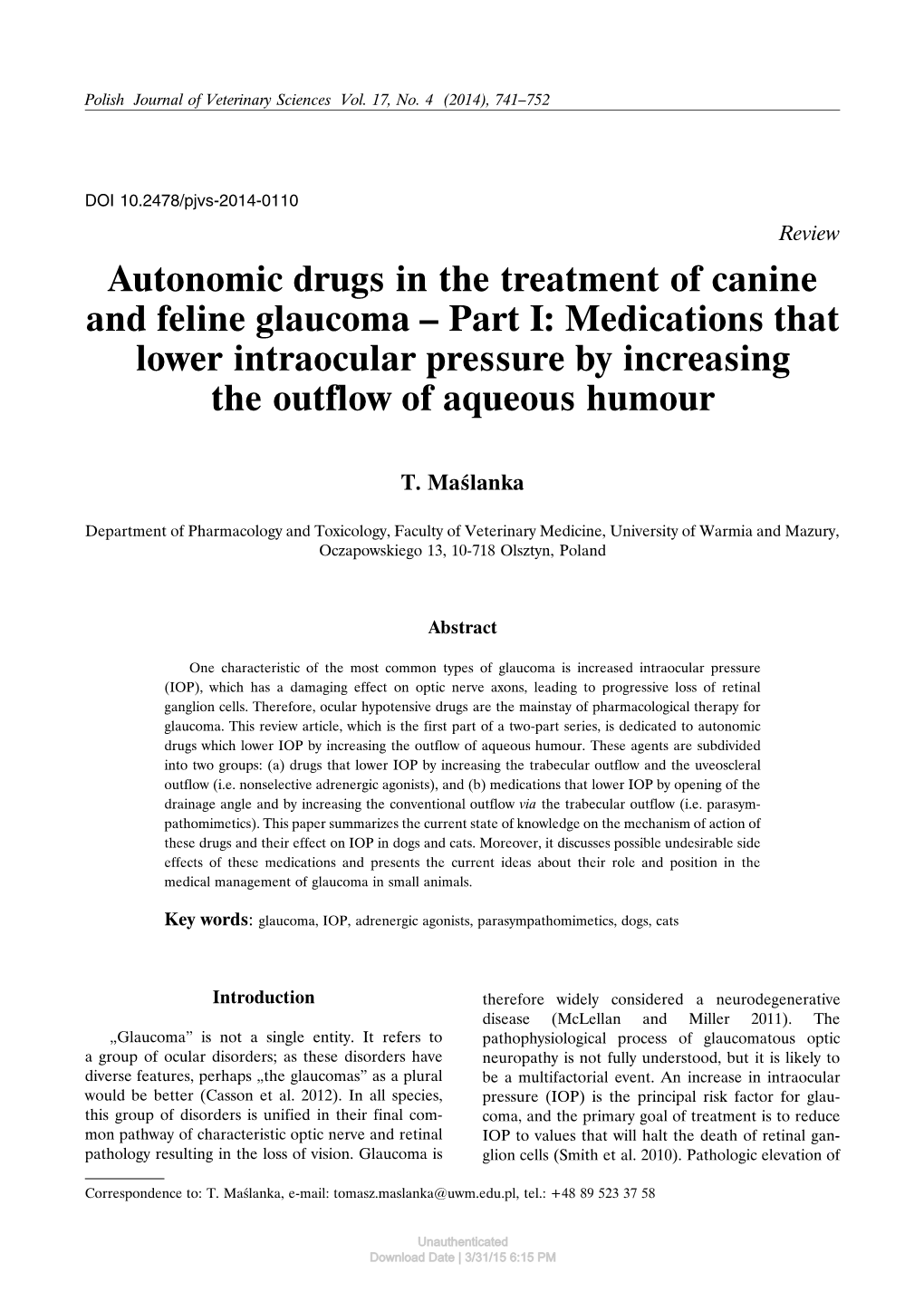 Autonomic Drugs in the Treatment of Canine and Feline Glaucoma – Part I: Medications That Lower Intraocular Pressure by Increasing the Outflow of Aqueous Humour