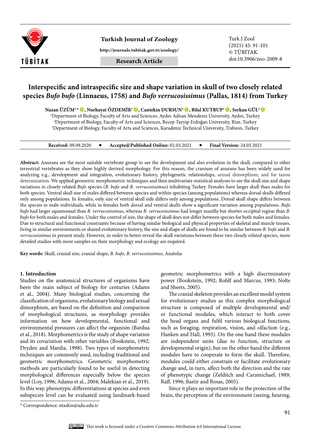 Interspecific and Intraspecific Size and Shape Variation in Skull of Two Closely Related Species Bufo Bufo (Linnaeus, 1758)