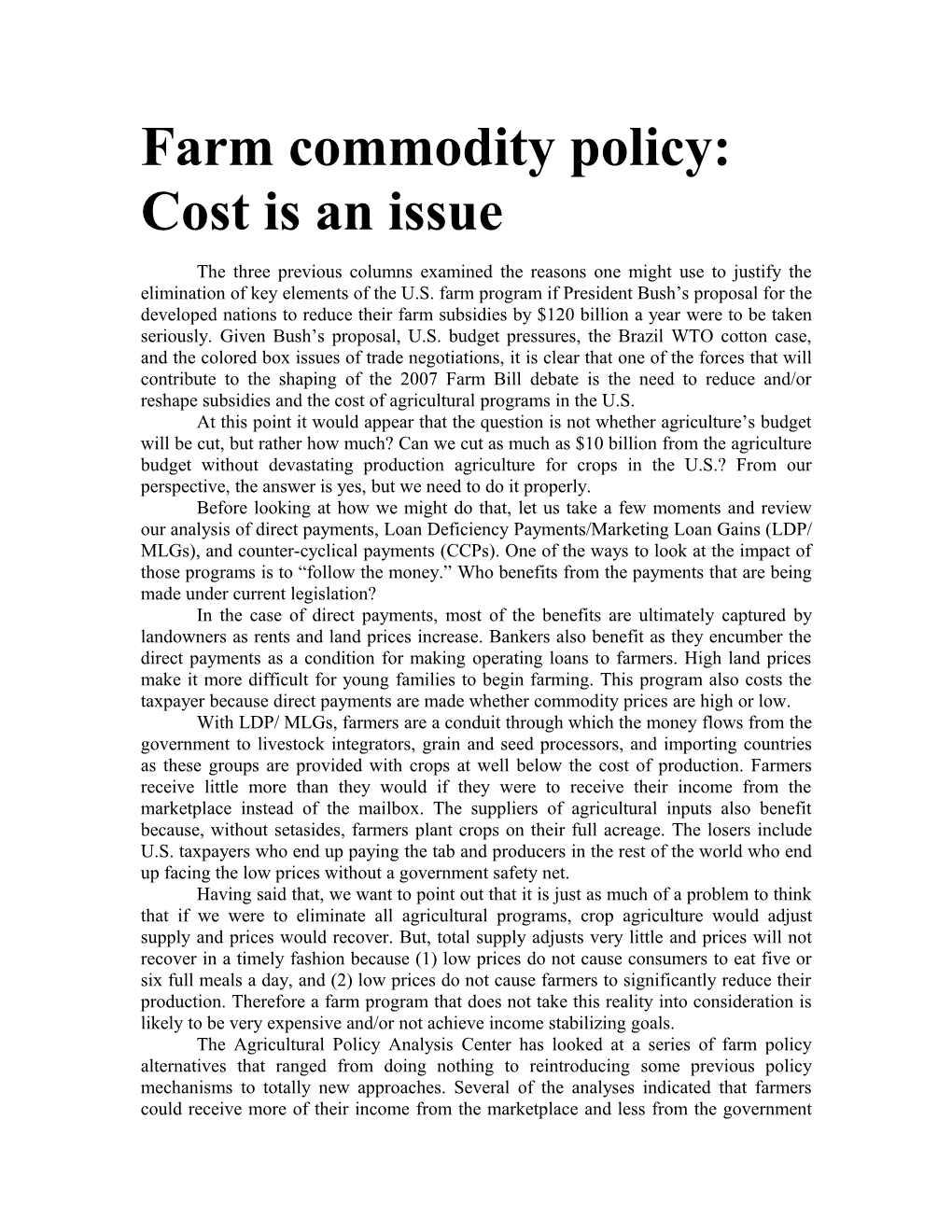 Farm Commodity Policy: Cost Is an Issue