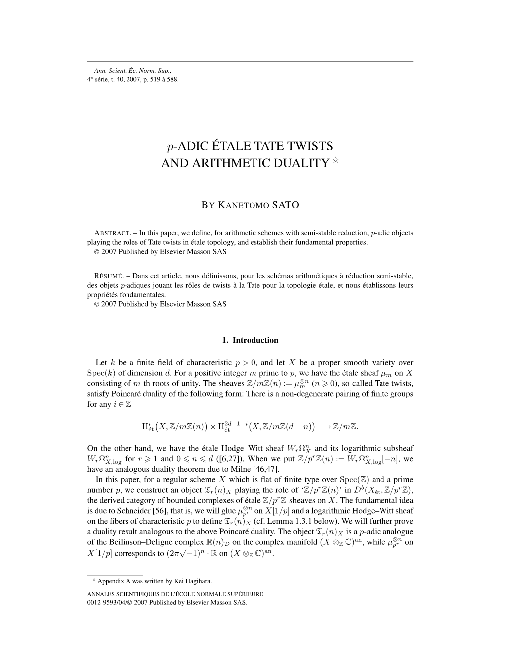 P-ADIC ÉTALE TATE TWISTS and ARITHMETIC DUALITY ✩