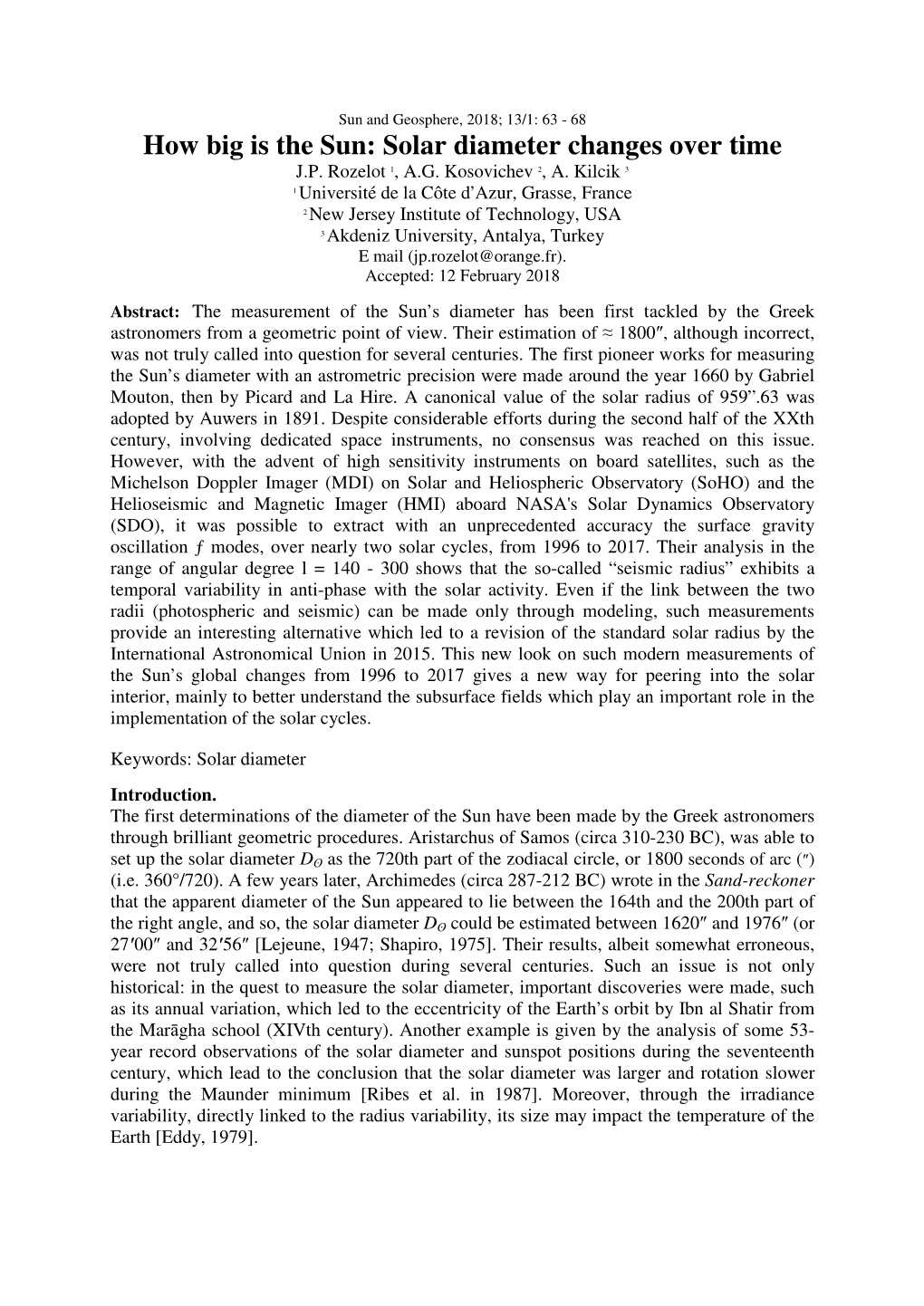 How Big Is the Sun: Solar Diameter Changes Over Time J.P