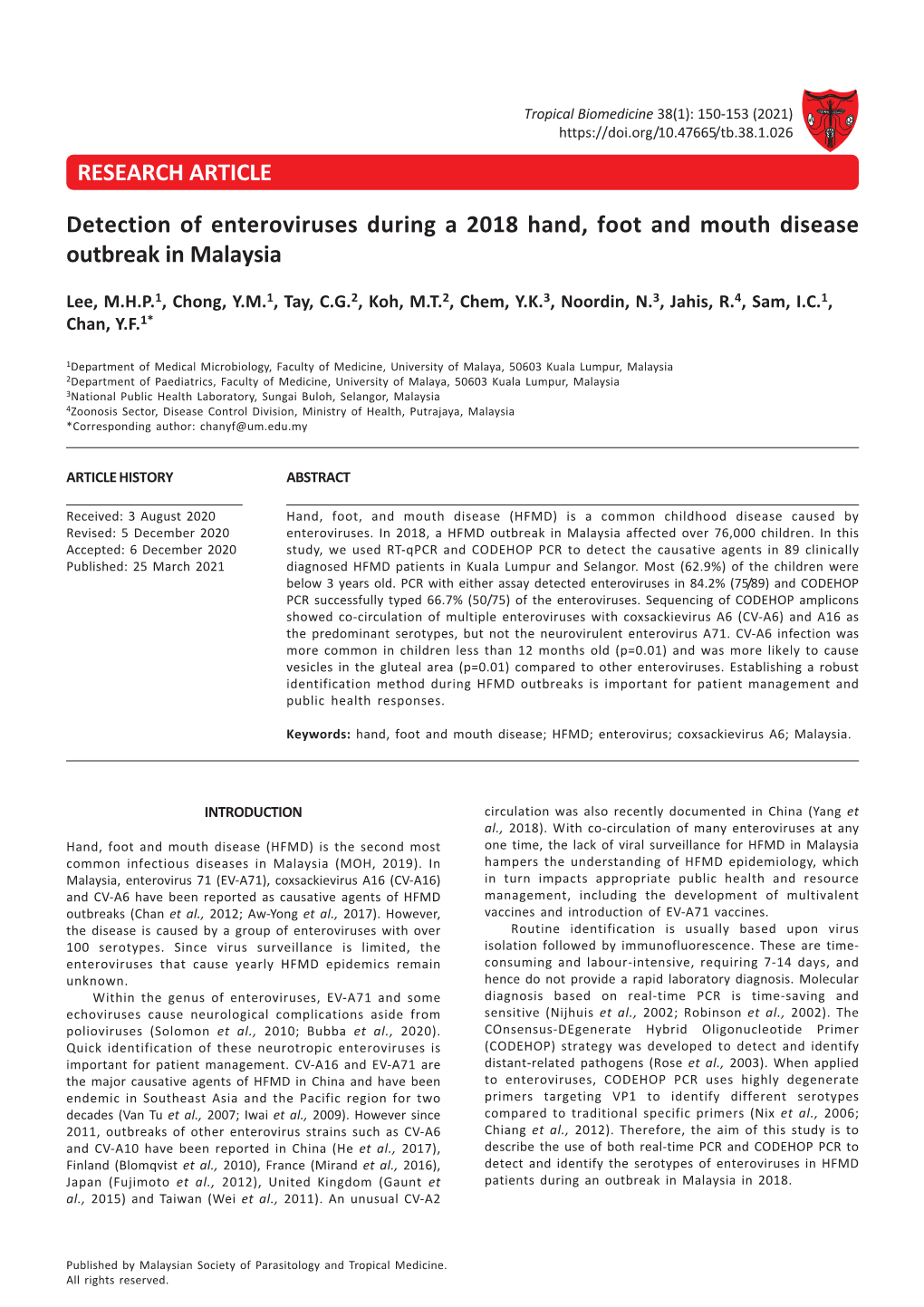 Detection of Enteroviruses During a 2018 Hand, Foot and Mouth Disease Outbreak in Malaysia