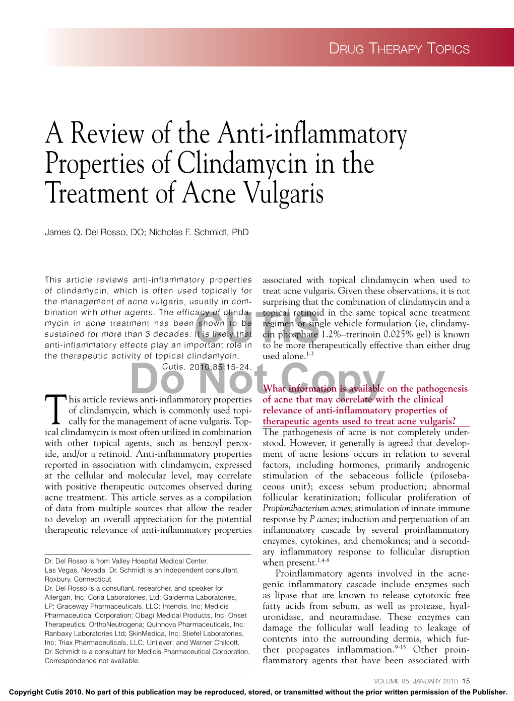 A Review of the Anti-Inflammatory Properties of Clindamycin in the Treatment of Acne Vulgaris