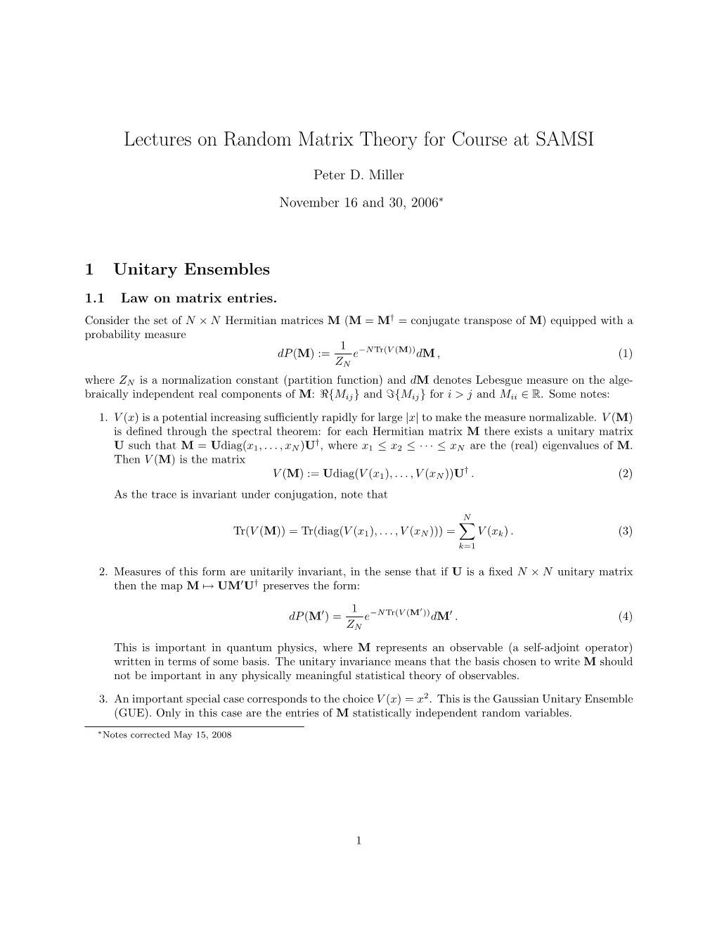 Lectures on Random Matrix Theory for Course at SAMSI