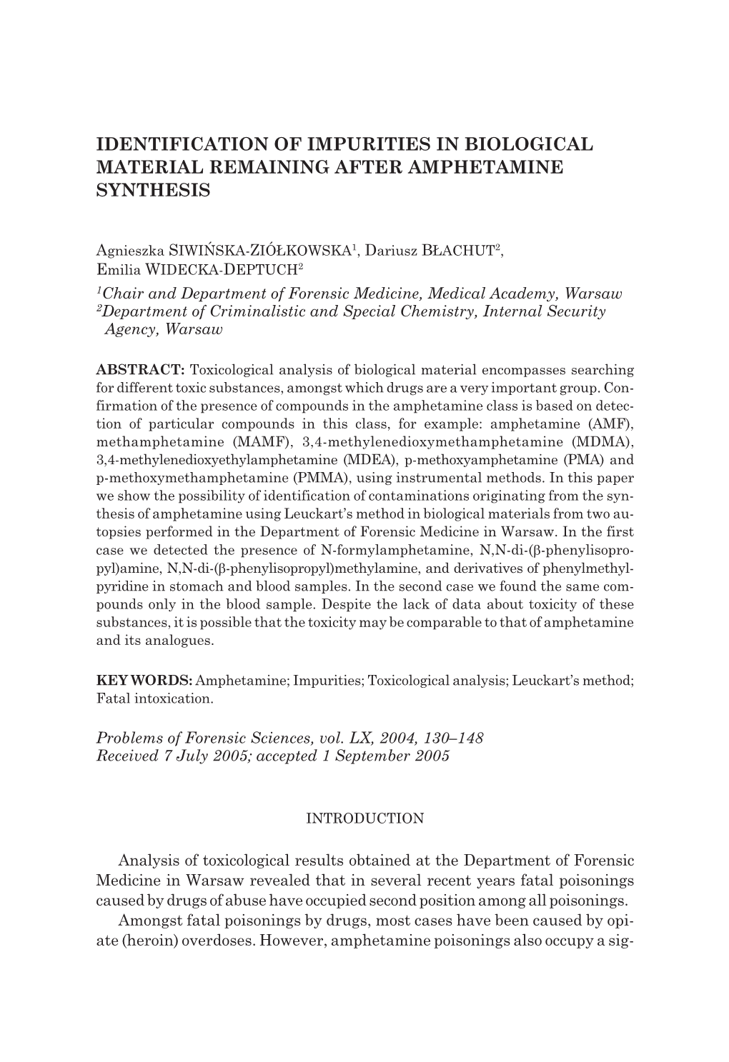 Identification of Impurities in Biological Material Remaining After Amphetamine Synthesis