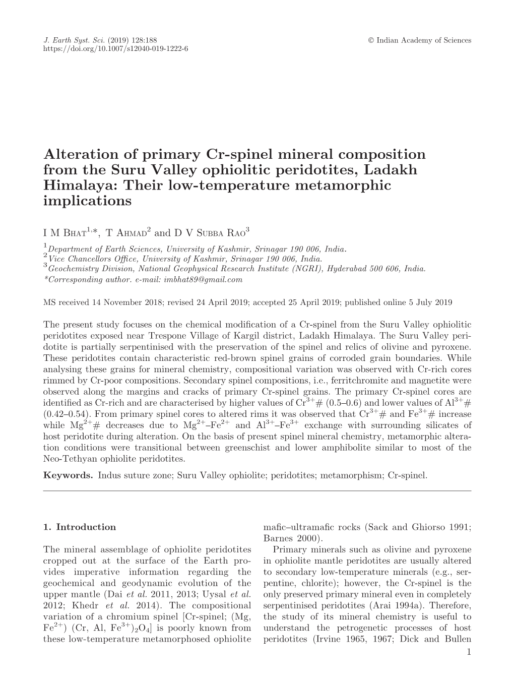 Alteration of Primary Cr-Spinel Mineral Composition from the Suru Valley Ophiolitic Peridotites, Ladakh Himalaya: Their Low-Temperature Metamorphic Implications