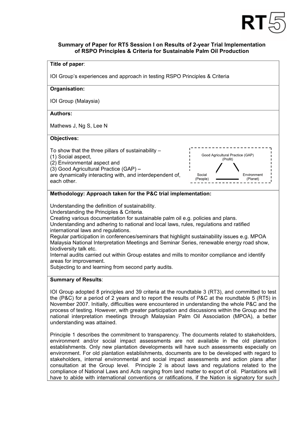 Summary of Paper for RT5 Session I on Results of 2-Year Trial Implementation of RSPO Principles & Criteria for Sustainable P