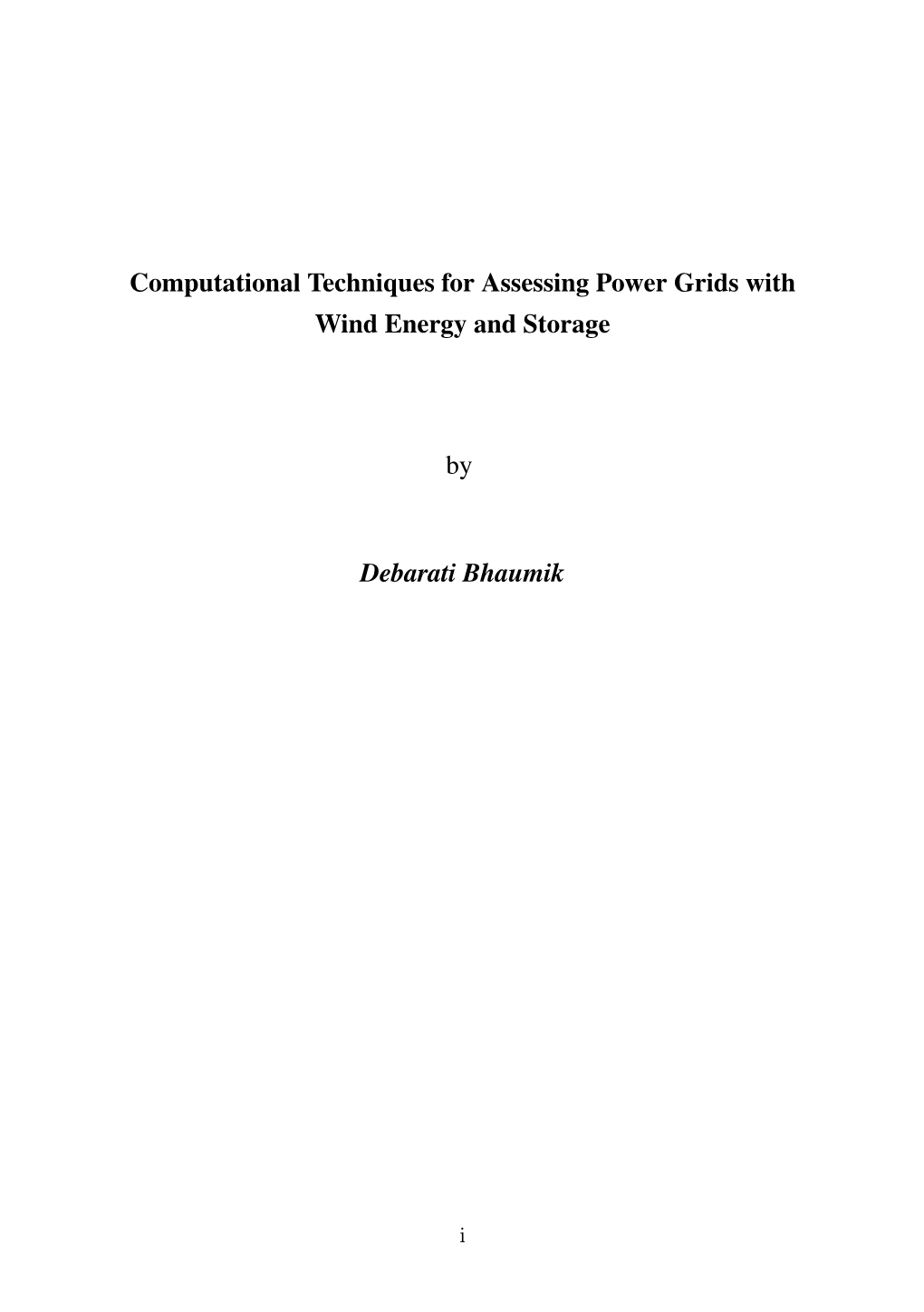 Computational Techniques for Assessing Power Grids with Wind Energy and Storage