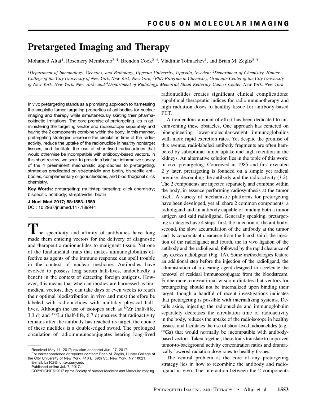 Pretargeted Imaging and Therapy