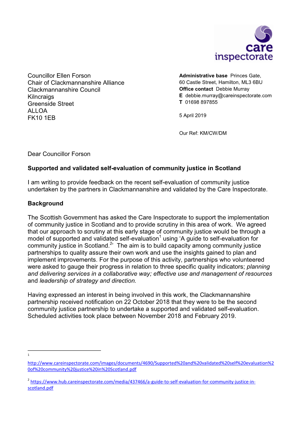 Supported and Validated Self-Evaluation of Community Justice in Clackmannanshire