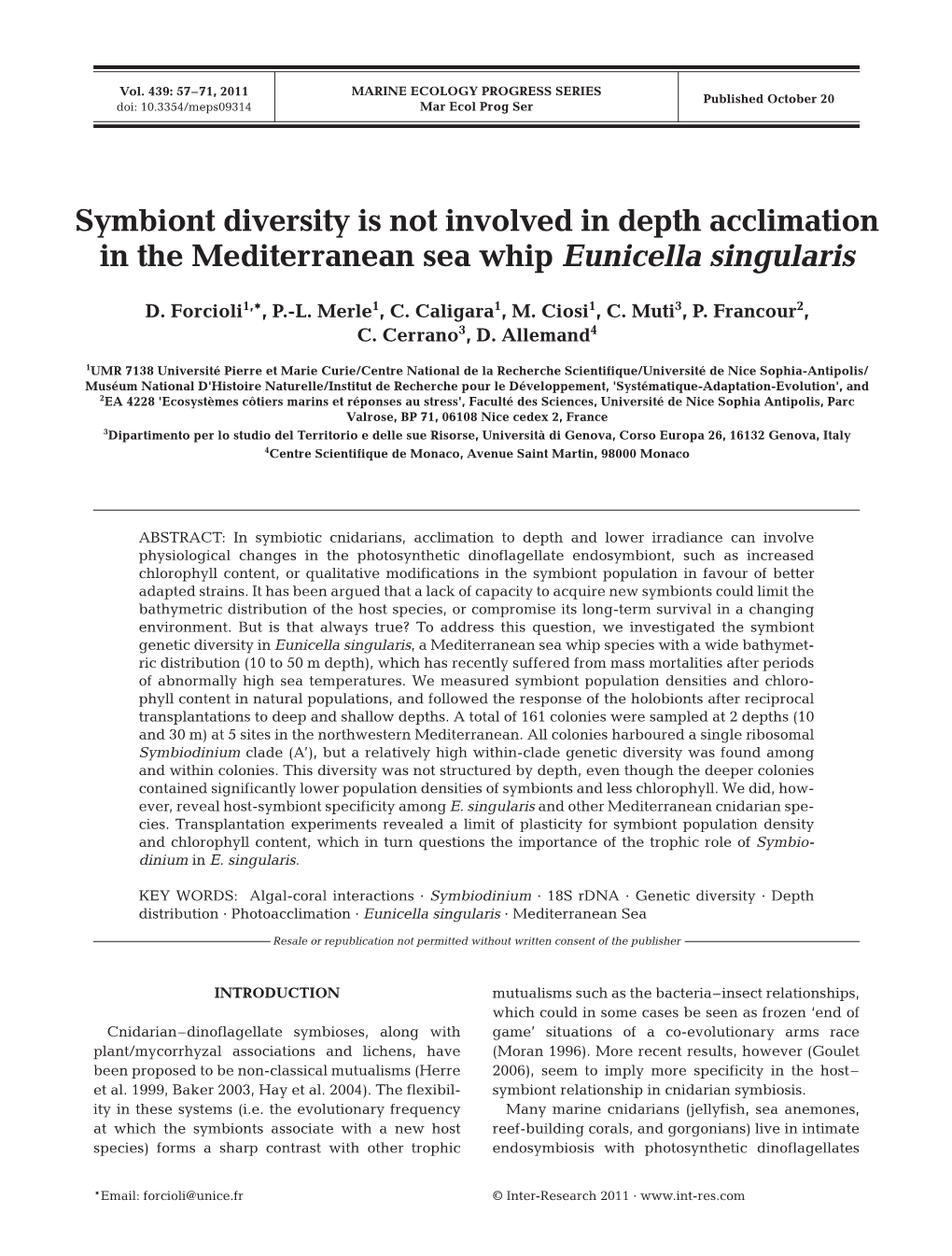 Symbiont Diversity Is Not Involved in Depth Acclimation in the Mediterranean Sea Whip Eunicella Singularis