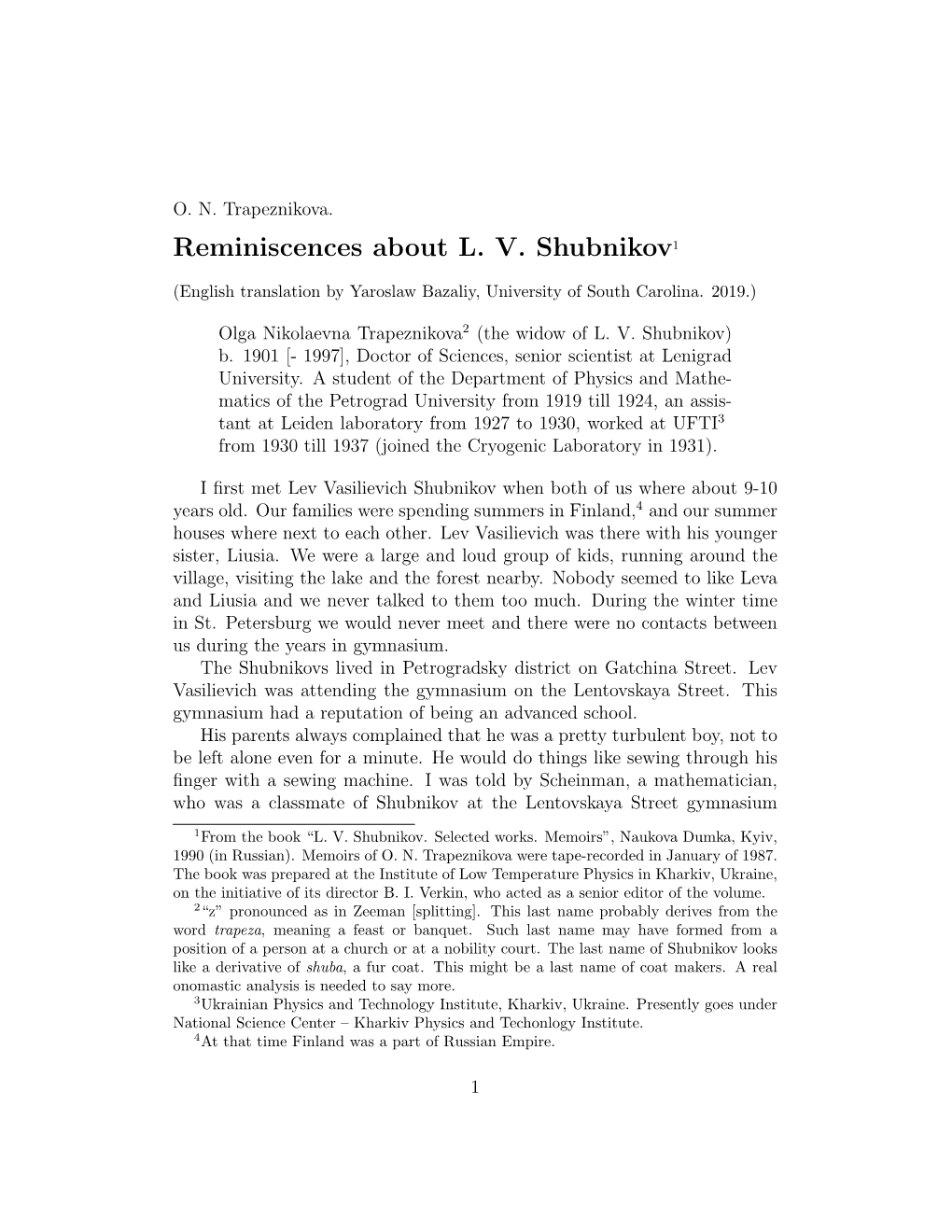 Reminiscences About L. V. Shubnikov1