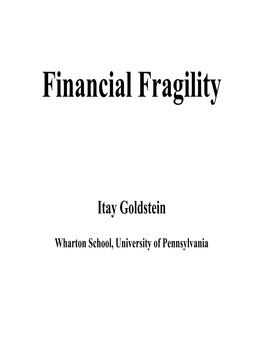 Financial Fragility