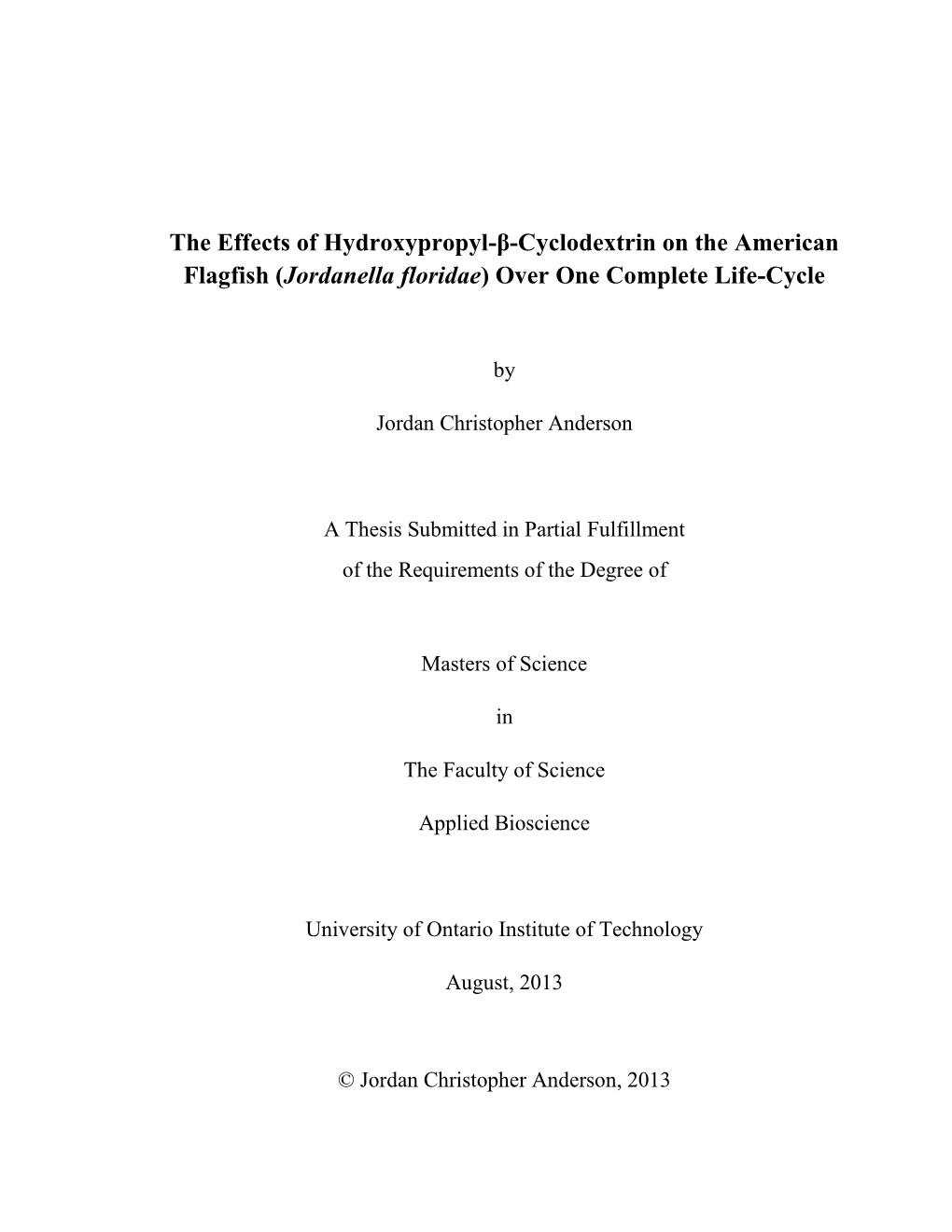 (Jordanella Floridae) Over One Complete Life-Cycle