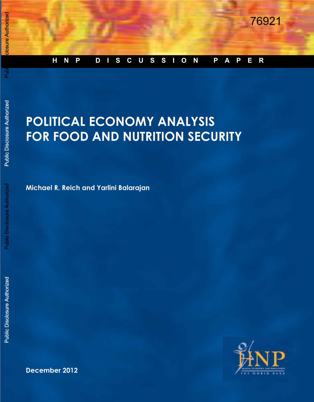 POLITICAL ECONOMY ANALYSIS for FOOD and NUTRITION SECURITY Public Disclosure Authorized