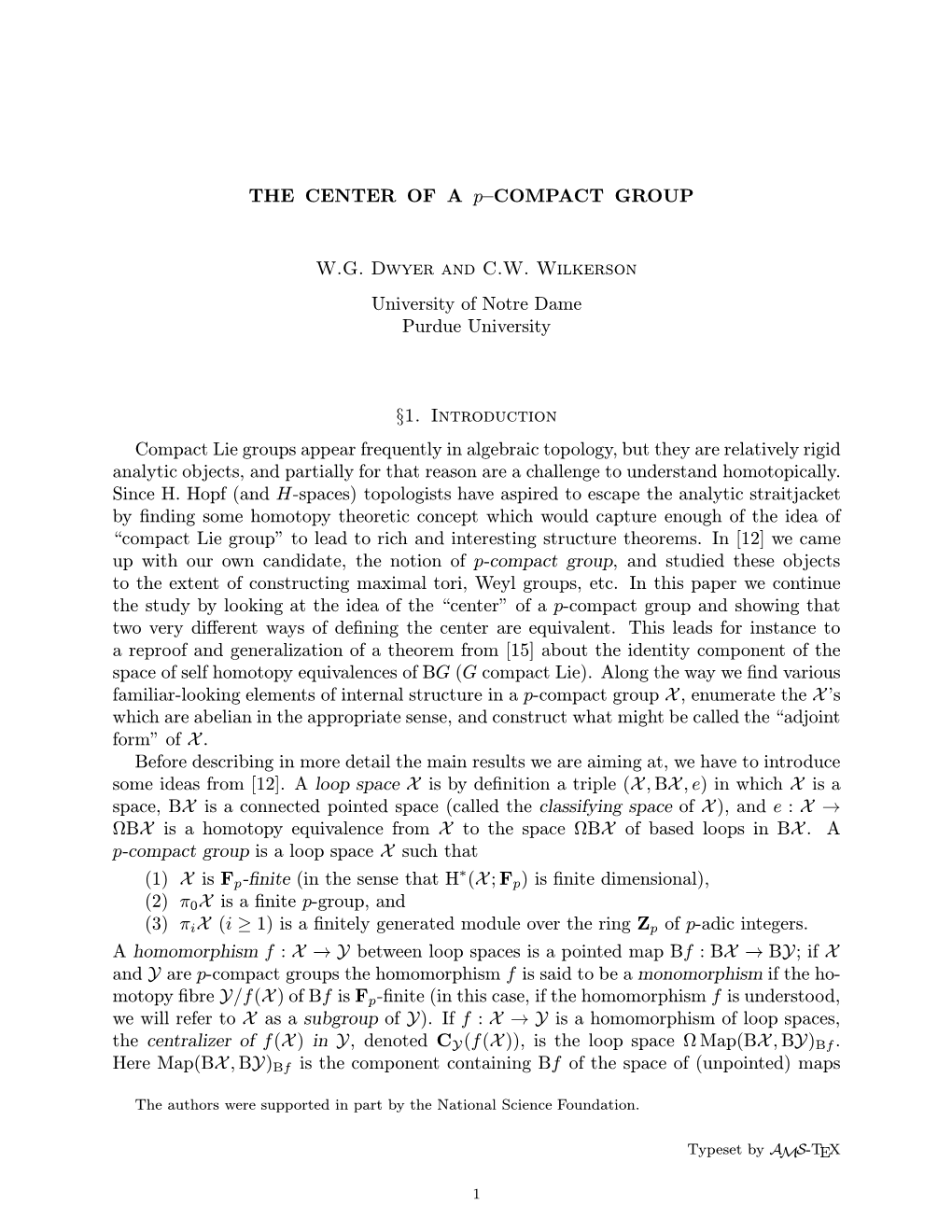 THE CENTER of a P–COMPACT GROUP W.G. Dwyer and C.W