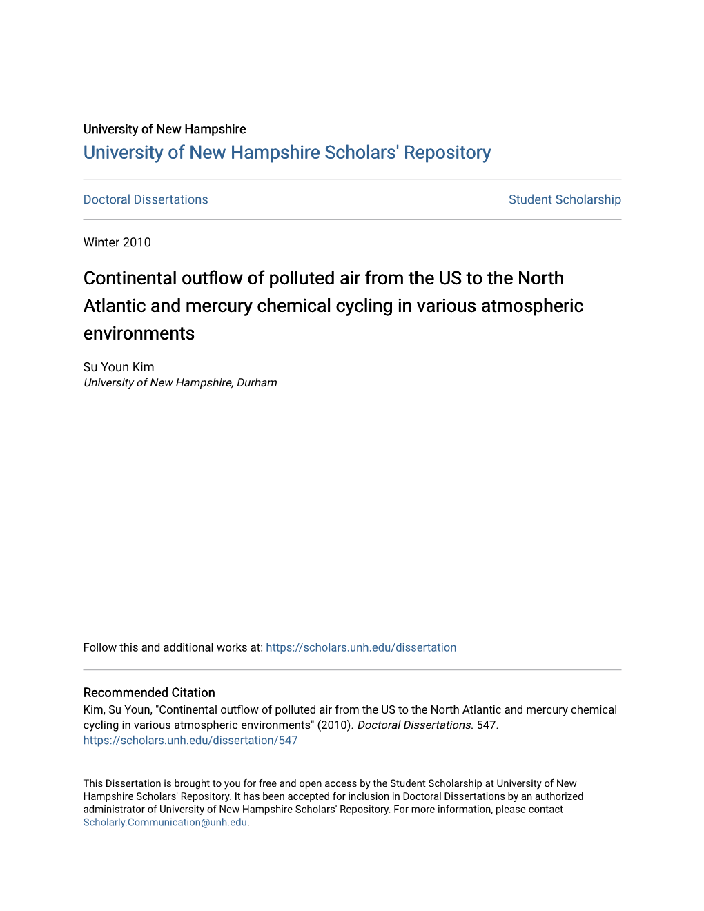 Continental Outflow of Polluted Air from the US to the North Atlantic and Mercury Chemical Cycling in Various Atmospheric Environments