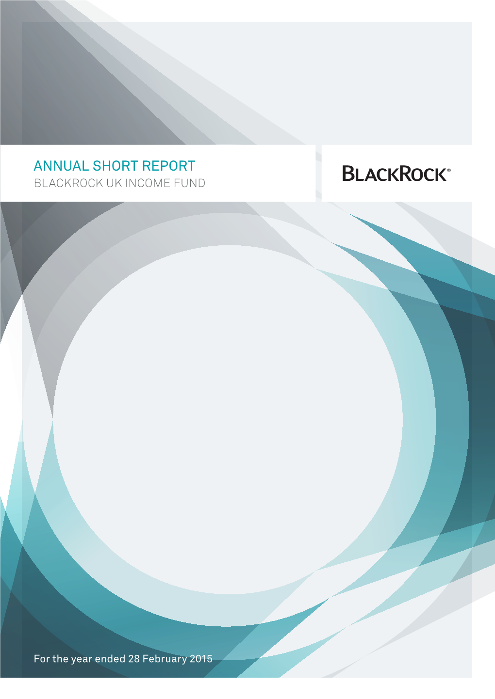 Annual Short Report Blackrock UK Income Fund