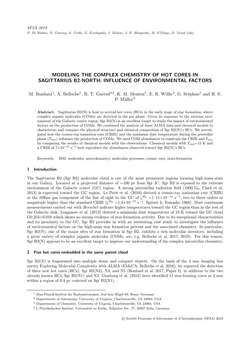 Modeling the Complex Chemistry of Hot Cores in Sagittarius B2-North: Influence of Environmental Factors