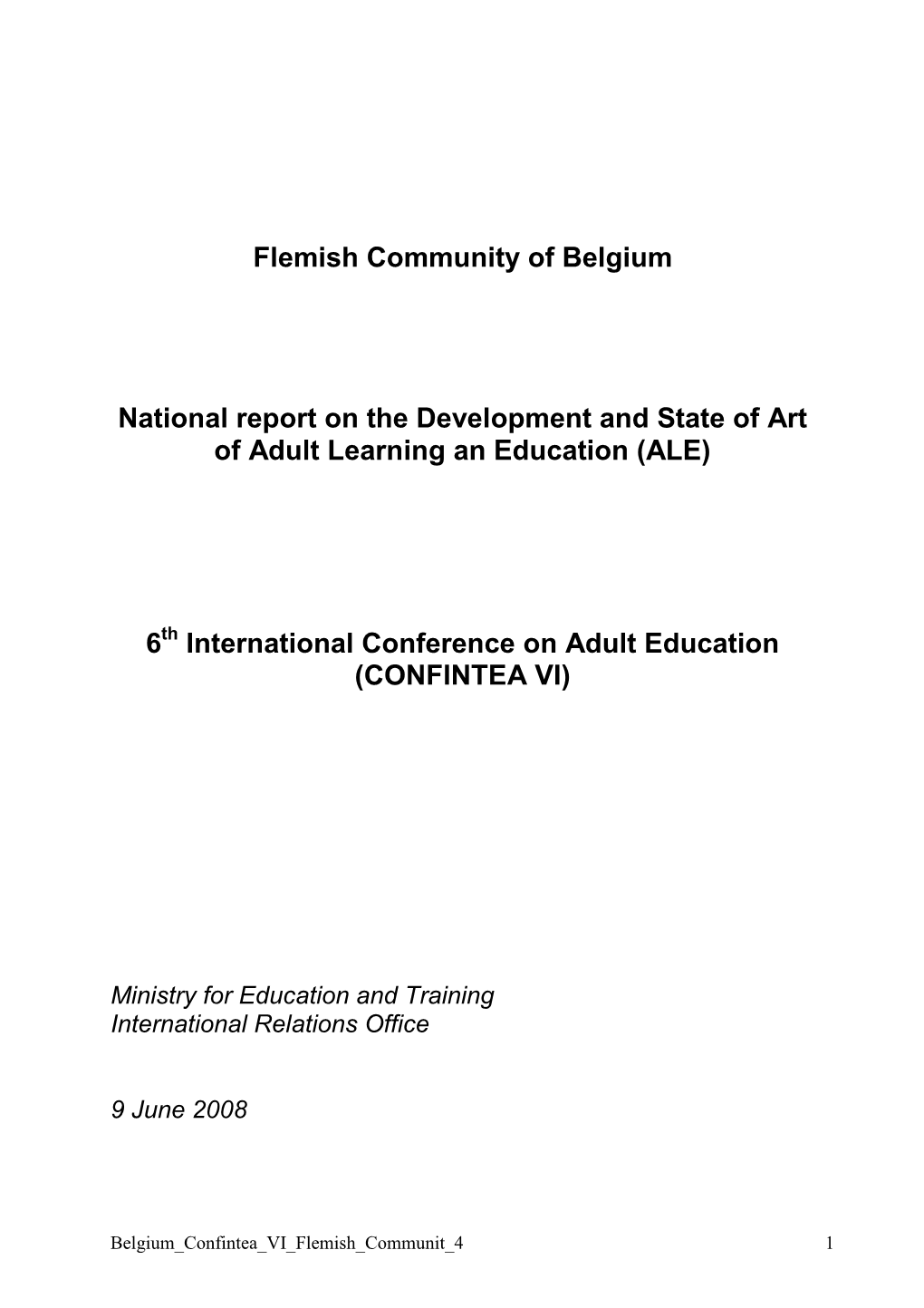 Flemish Community of Belgium National Report on the Development