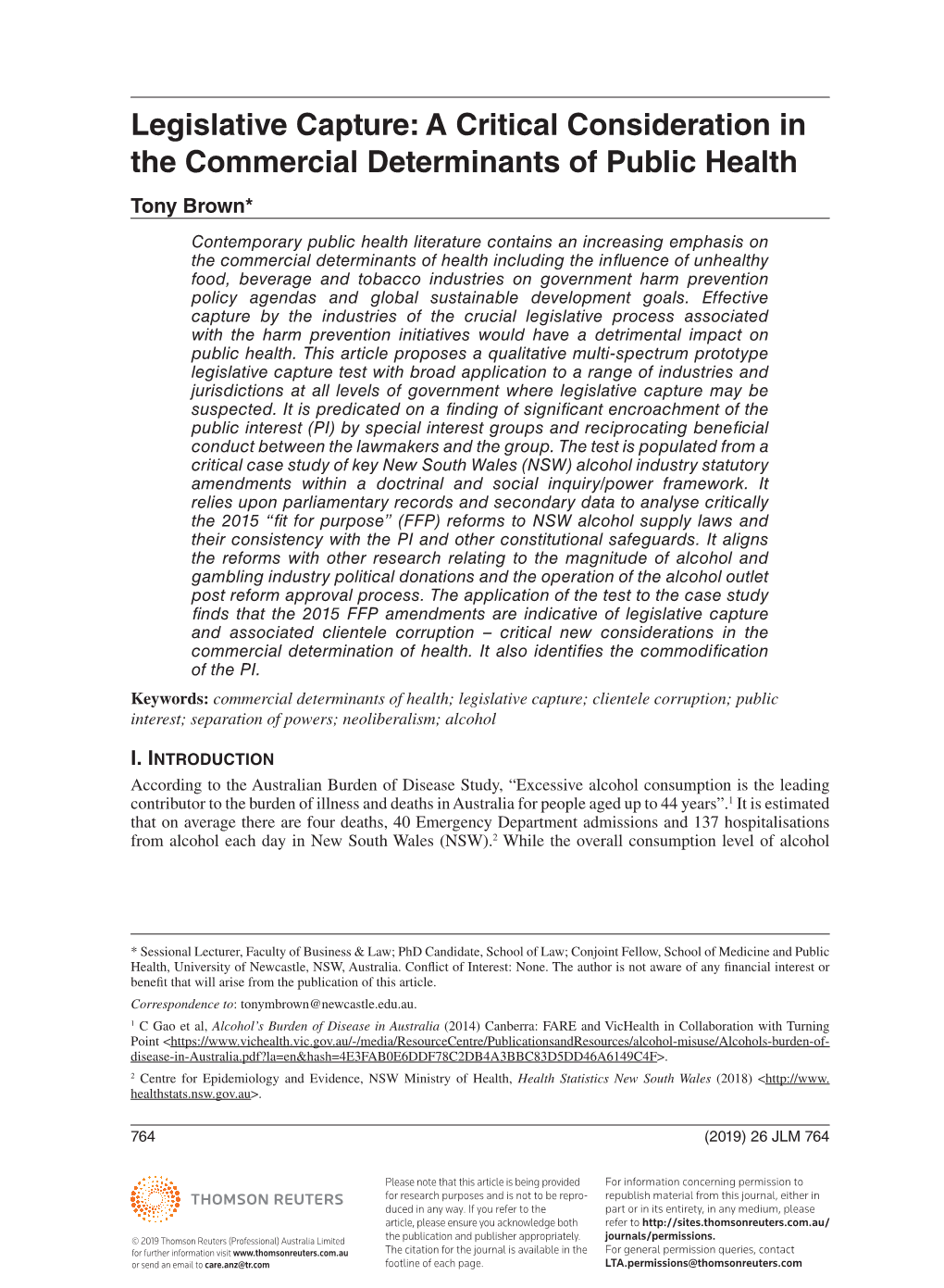 Legislative Capture: a Critical Consideration in the Commercial Determinants of Public Health Tony Brown*