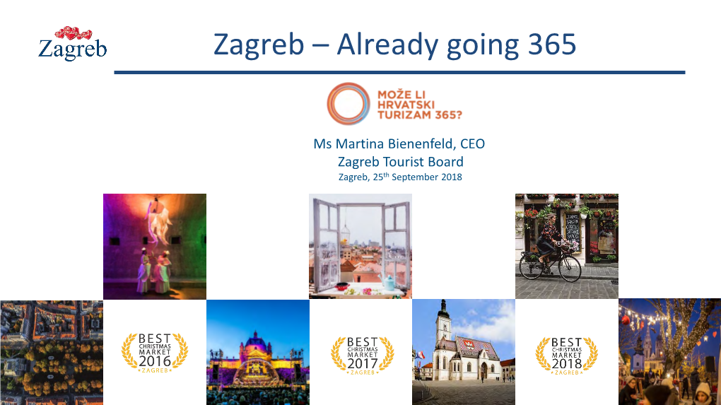 Zagreb – Already Going 365