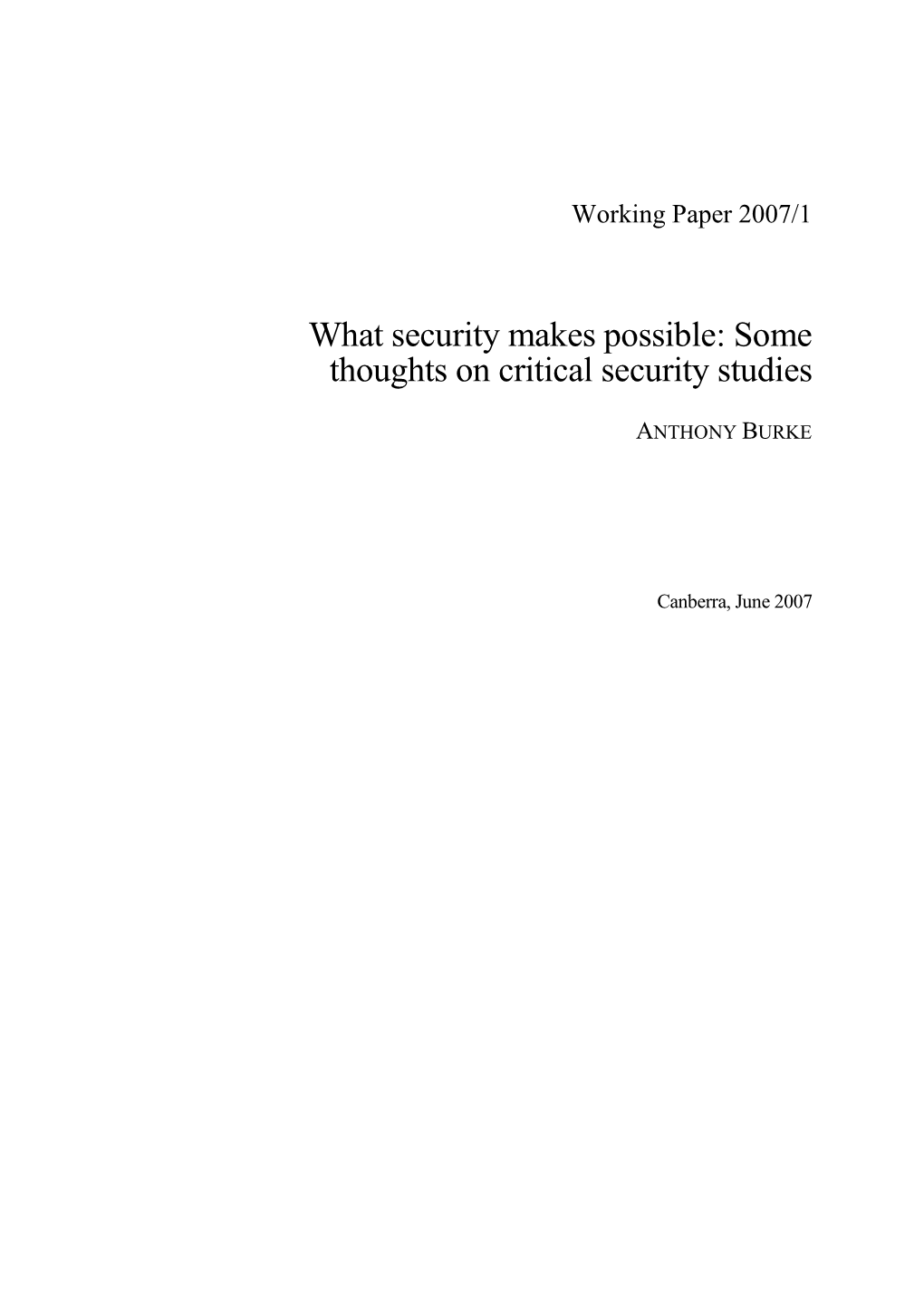 Some Thoughts on Critical Security Studies