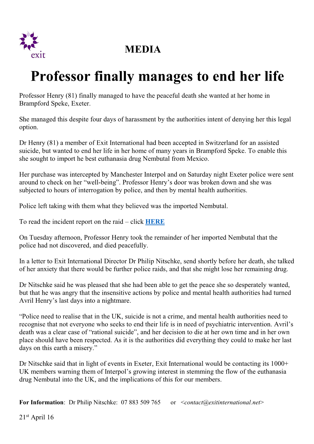 Professor Finally Manages to End Her Life