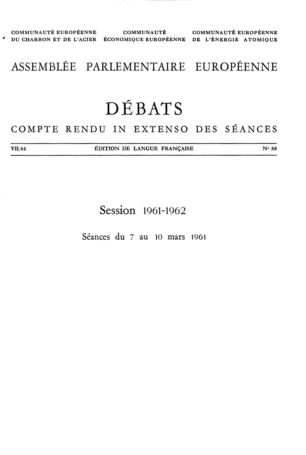 Débats Compte Rendu in Extenso Des Séances