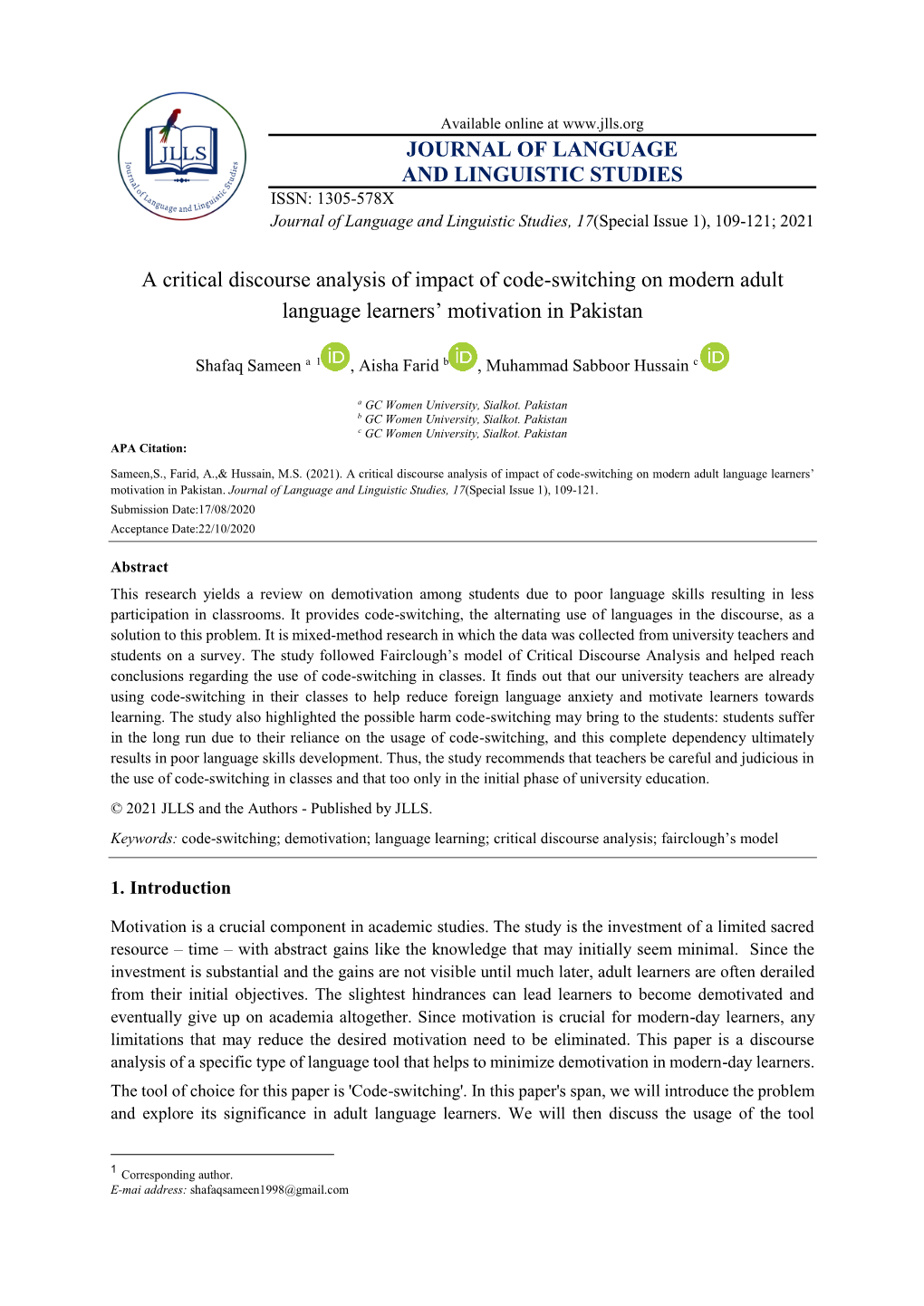 JOURNAL of LANGUAGE and LINGUISTIC STUDIES a Critical Discourse Analysis of Impact of Code-Switching on Modern Adult Language L