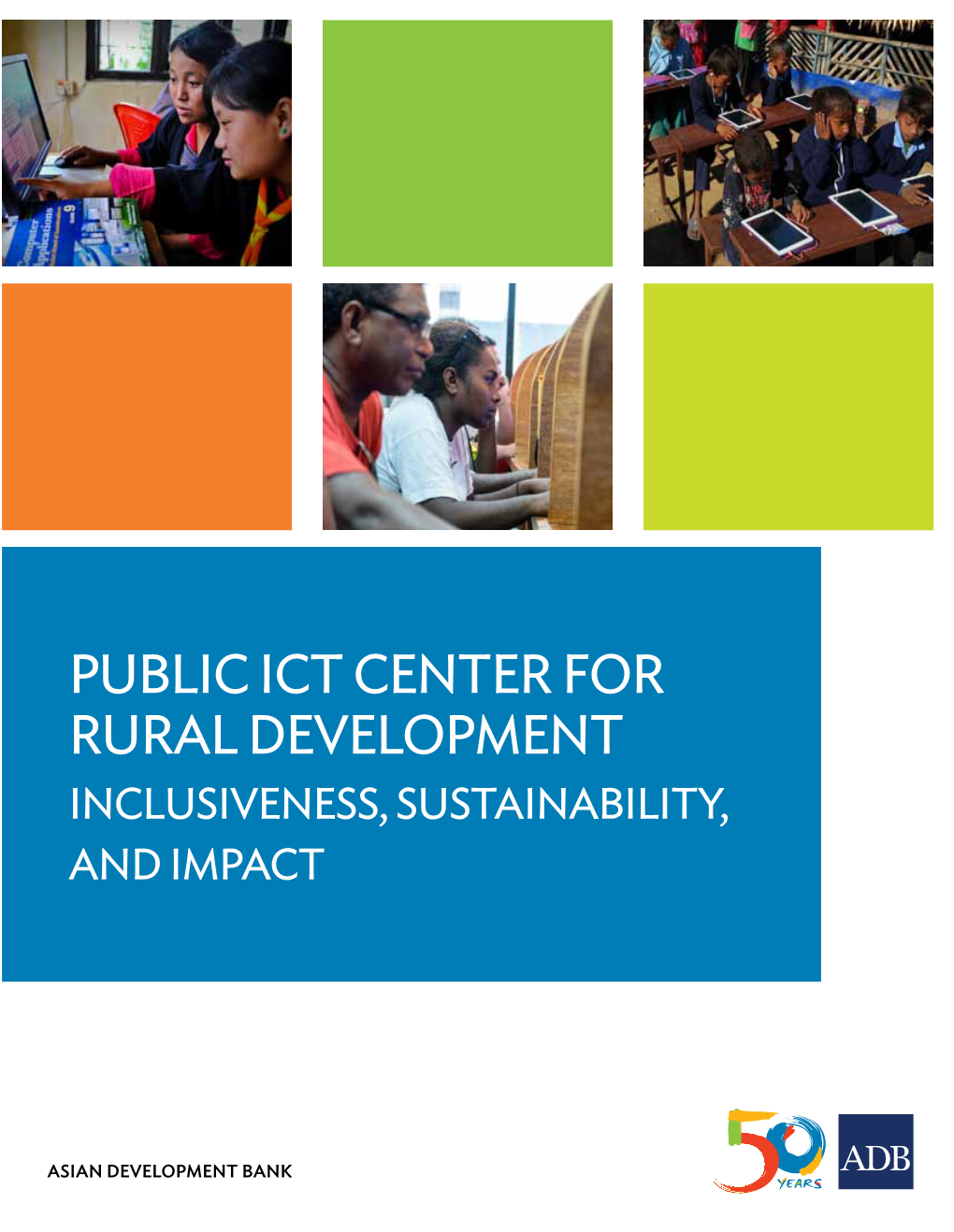 Public ICT Center for Rural Development Inclusiveness, Sustainability, and Impact