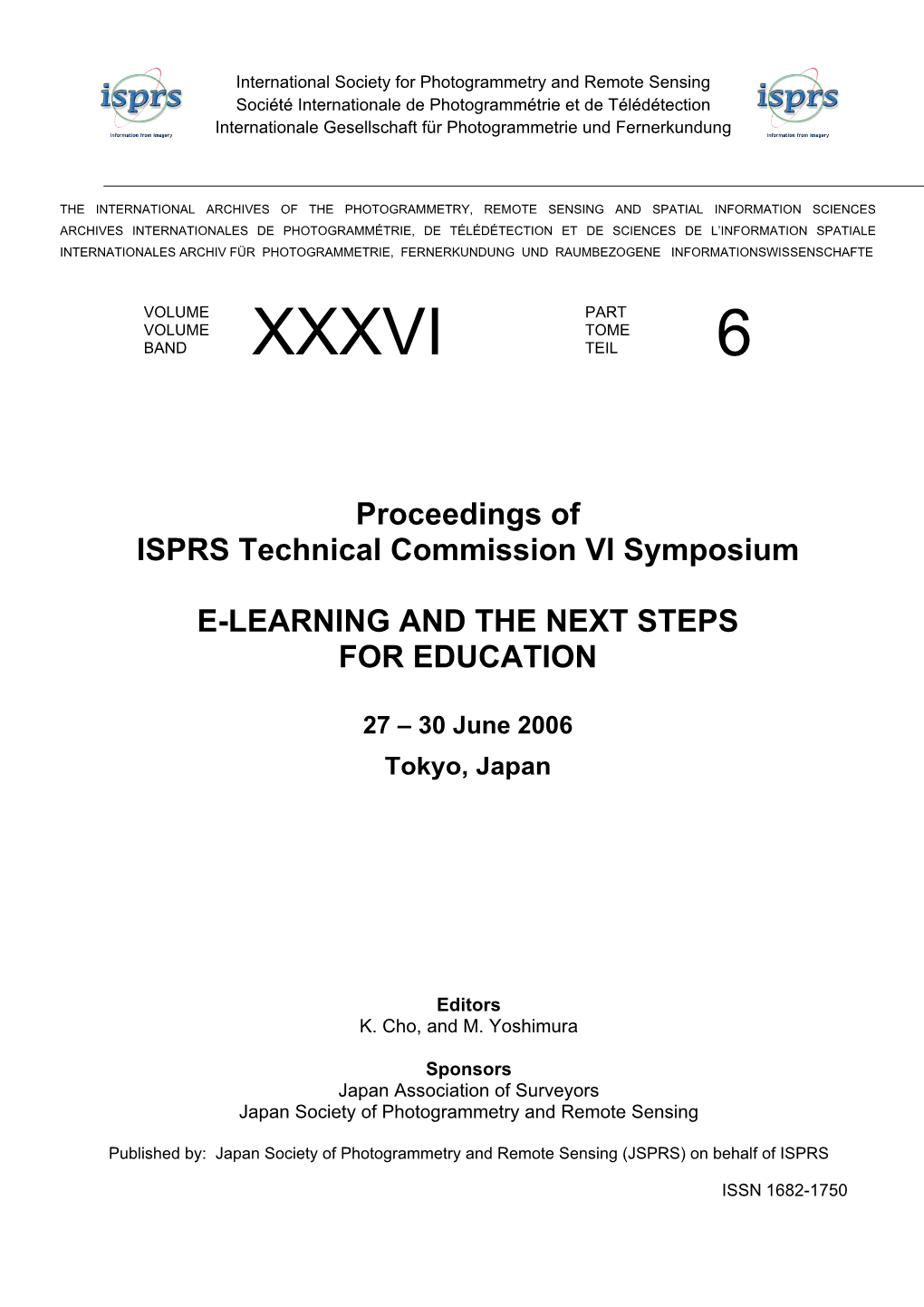 International Society for Photogrammetry and Remote Sensing Société Internationale De Photogrammétrie Et De Télédétection