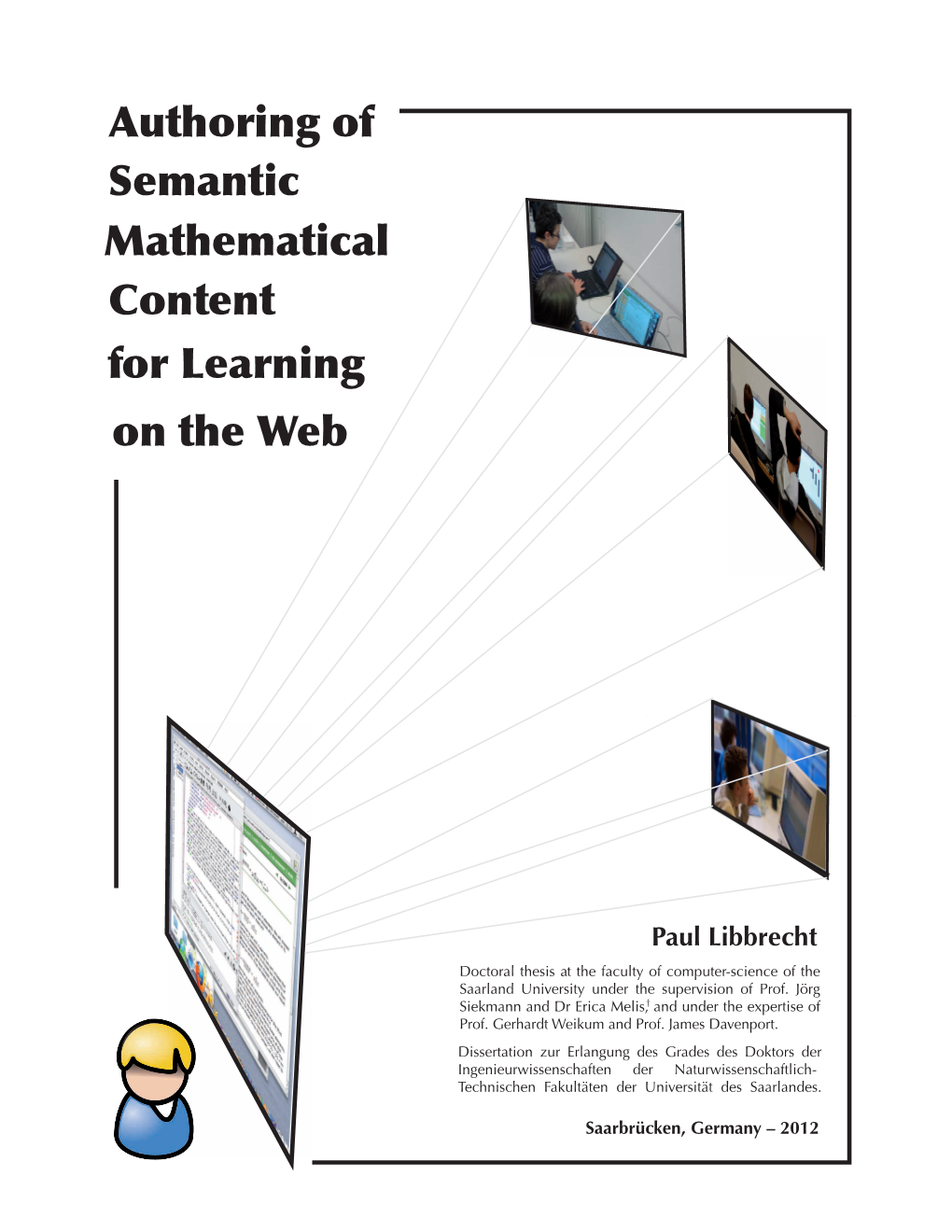 Authoring of Semantic Mathematical Content for Learning on the Web