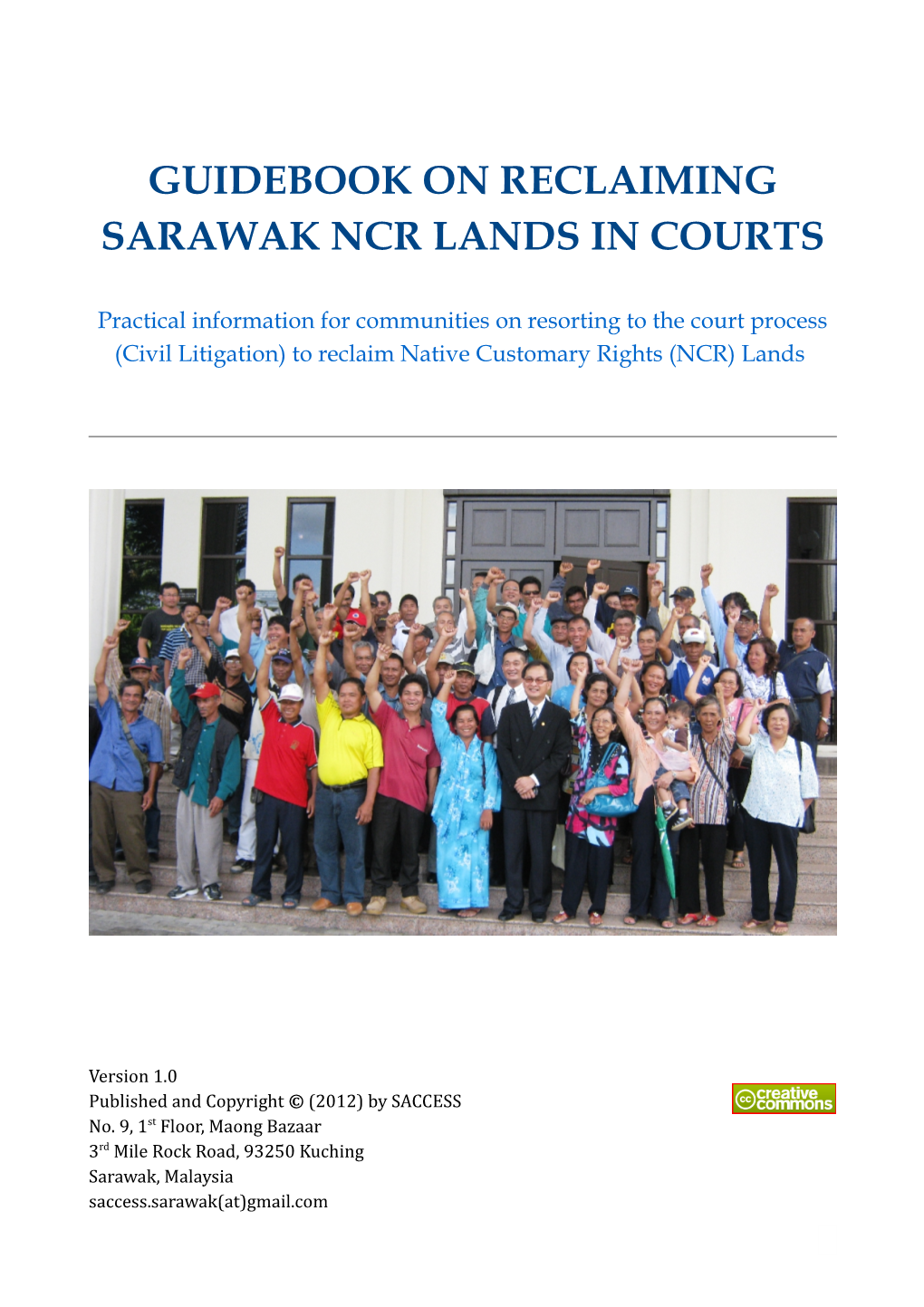 Guidebook on Reclaiming Sarawak Ncr Lands in Courts