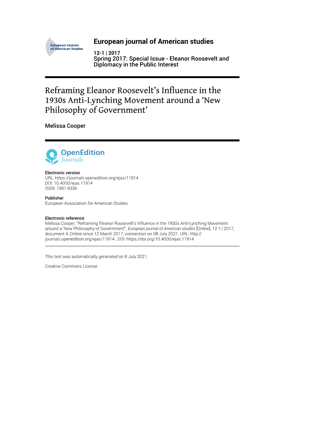 European Journal of American Studies, 12-1 | 2017 Reframing Eleanor Roosevelt’S Influence in the 1930S Anti-Lynching Movement A