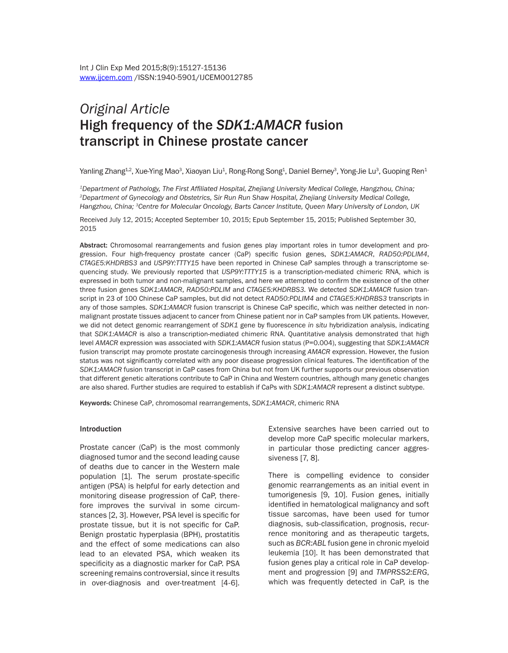 Original Article High Frequency of the SDK1:AMACR Fusion Transcript in Chinese Prostate Cancer