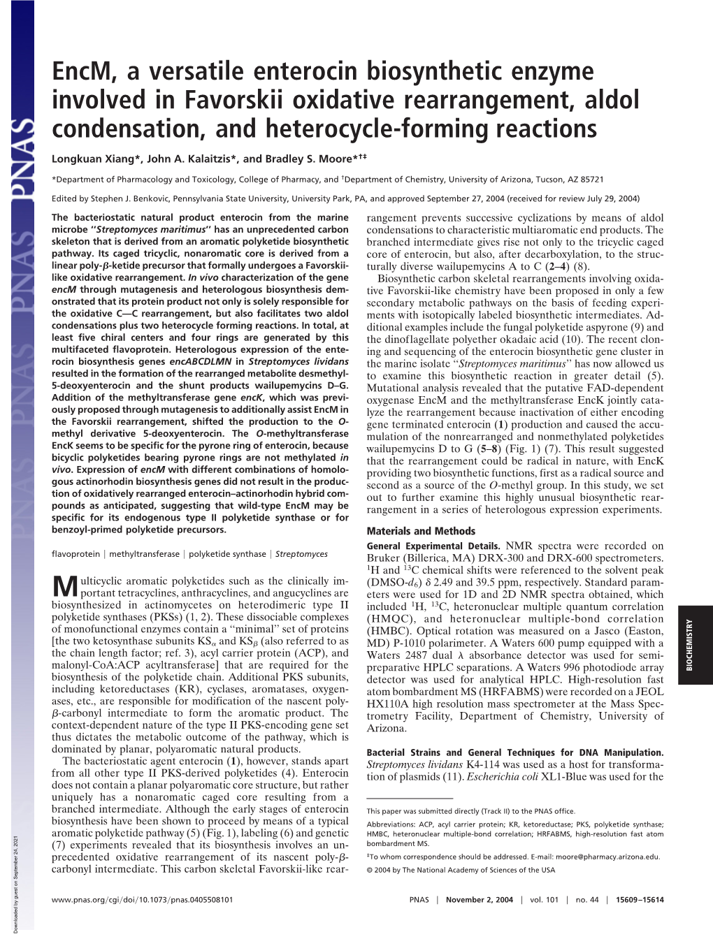 Encm, a Versatile Enterocin Biosynthetic Enzyme Involved in Favorskii Oxidative Rearrangement, Aldol Condensation, and Heterocycle-Forming Reactions