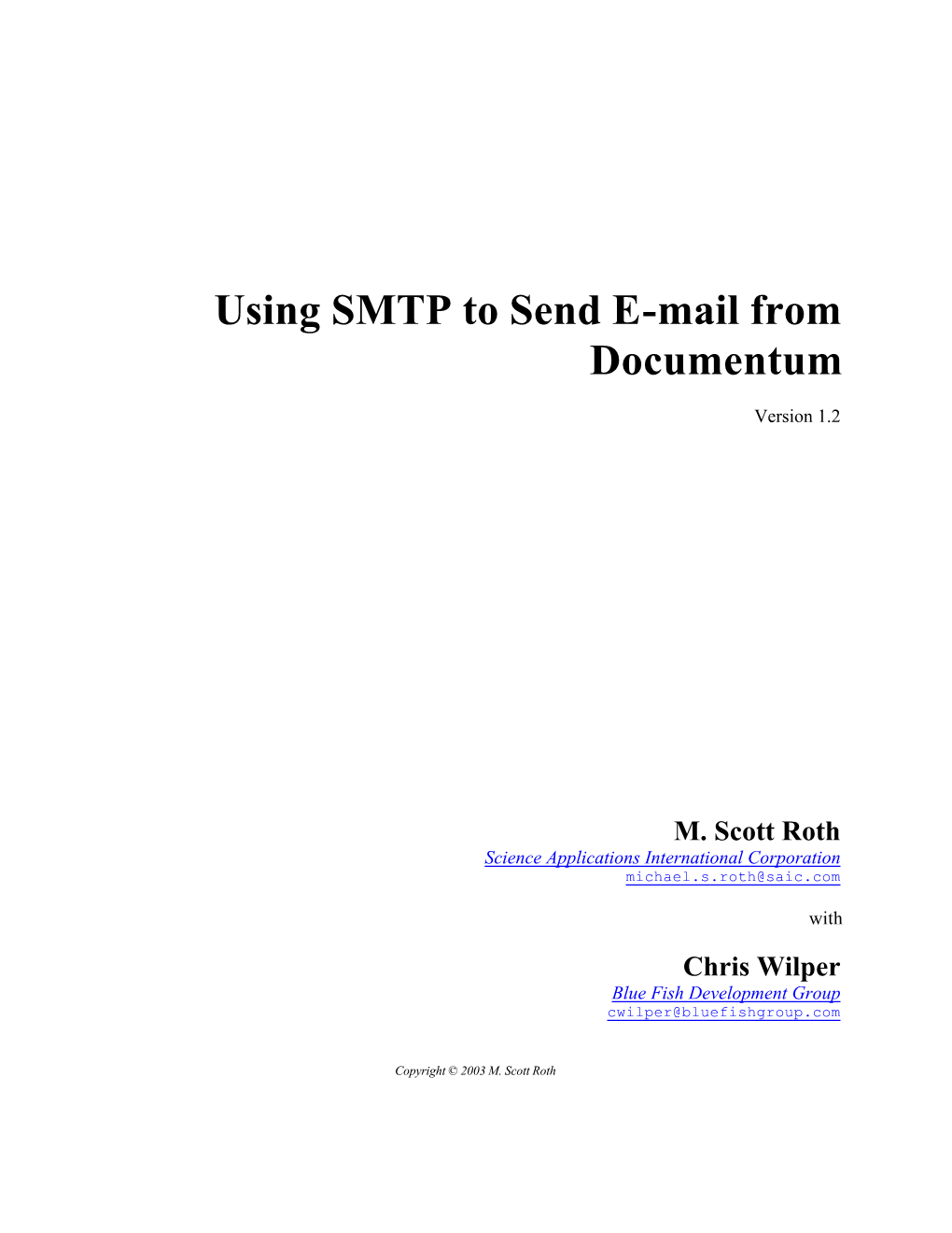 Using SMTP to Send E-Mail from Documentum