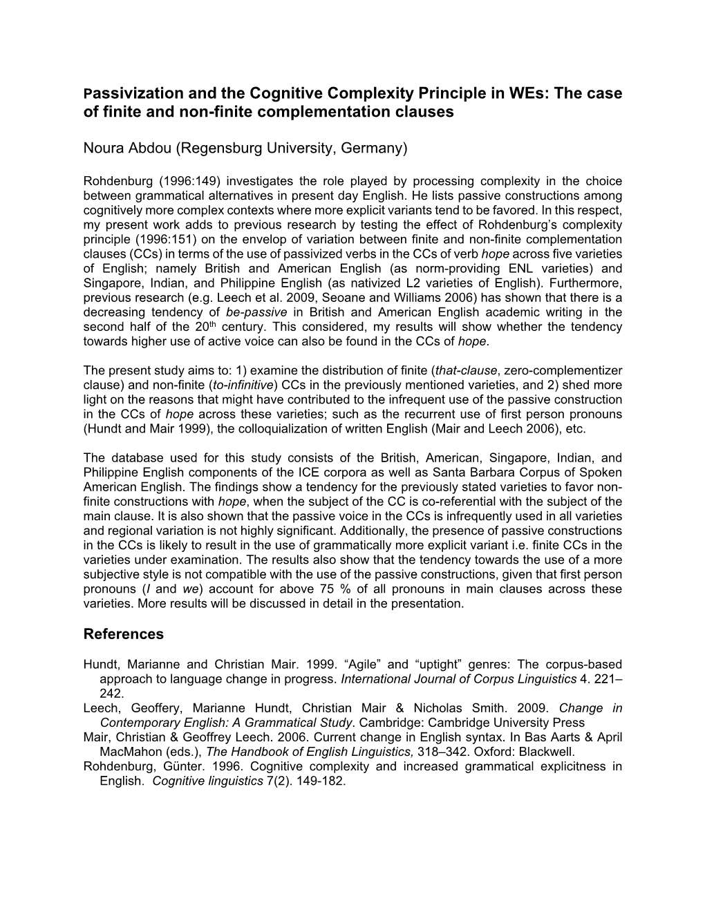 Passivization and the Cognitive Complexity Principle in Wes: the Case of Finite and Non-Finite Complementation Clauses