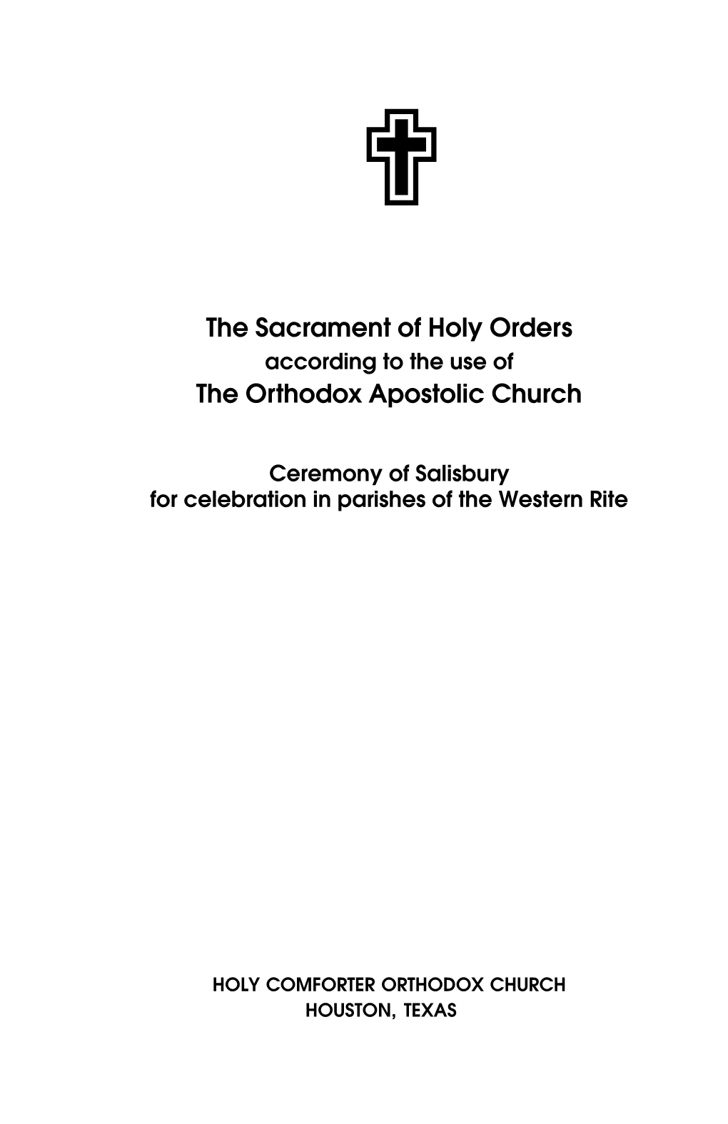 Holy Orders According to the Use of the Orthodox Apostolic Church